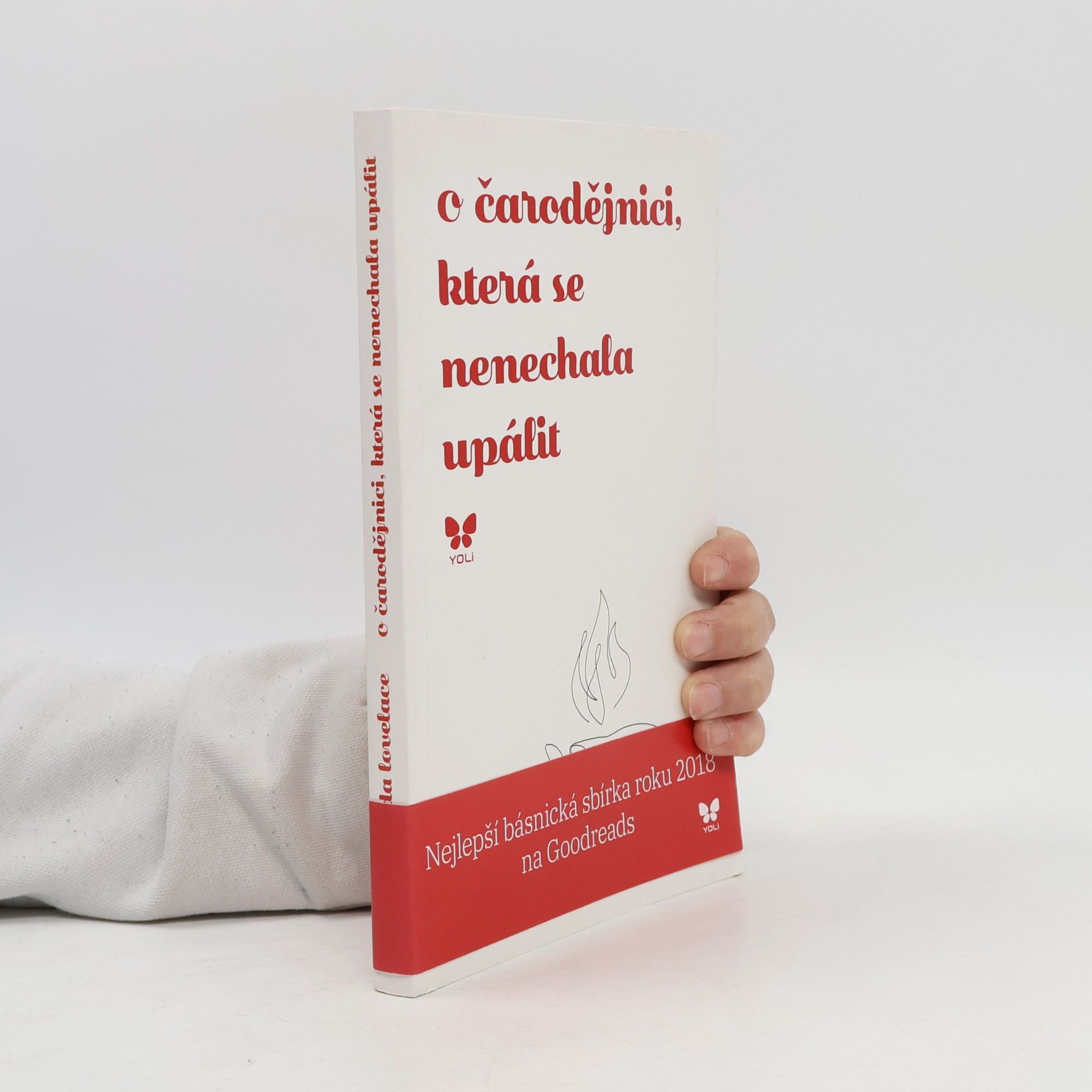 Amanda Lovelace O čarodějnici, která se nenechala upálit