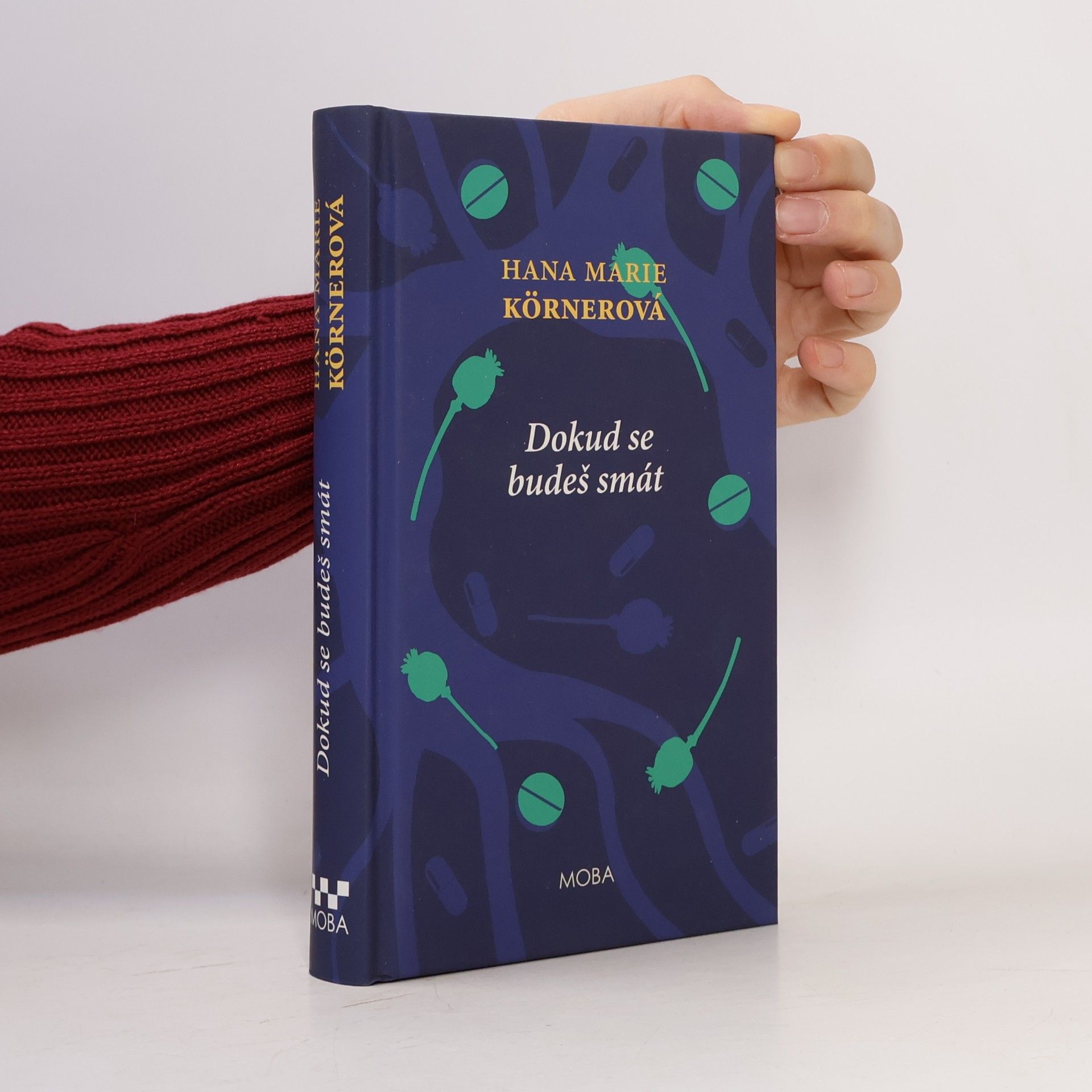 Hana Marie Körnerová Dokud se budeš smát