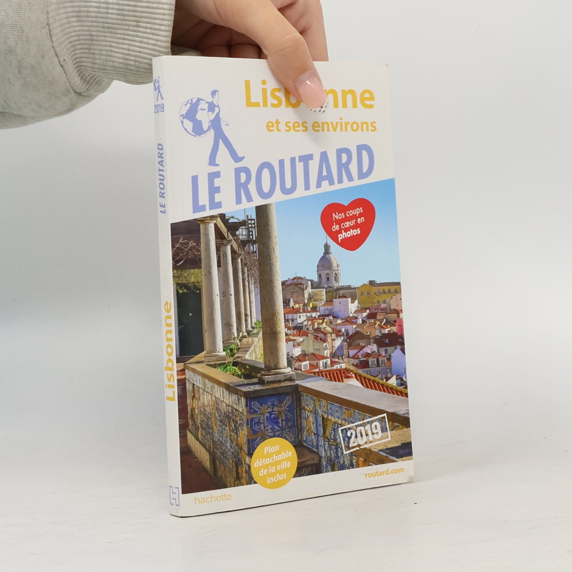 Hachette Tourisme Le Routard - 2019: Lisbonne et ses environs