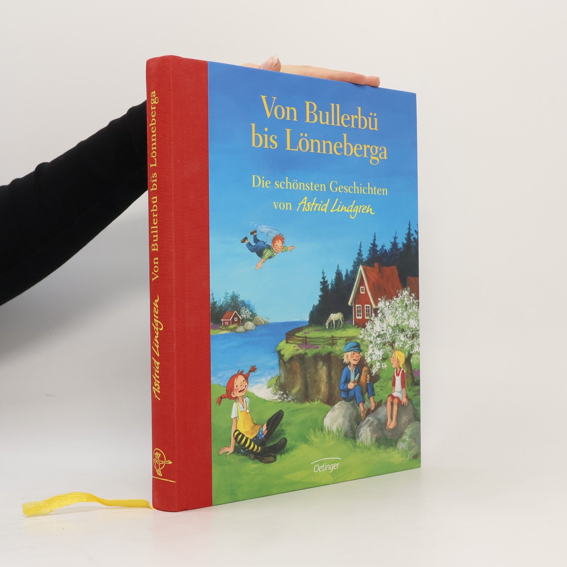 Astrid Lindgren Von Bullerbü bis Lönneberga