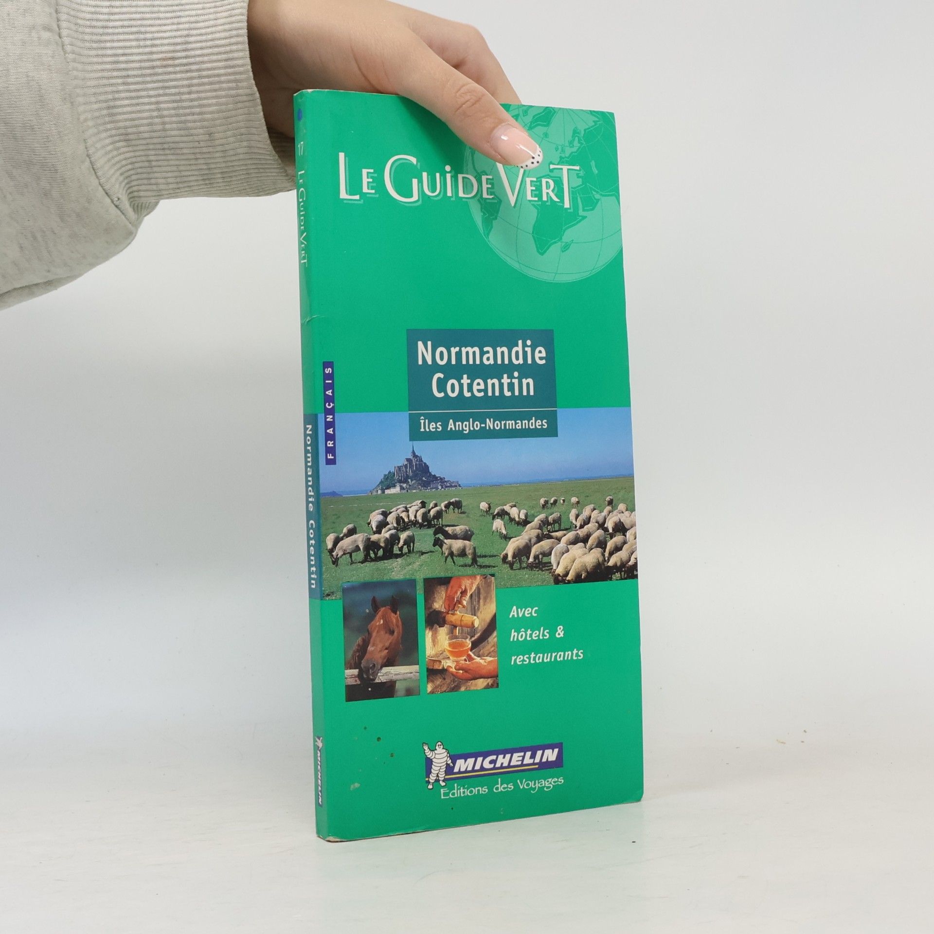 Michelin Travel Publications Le Guide Vert: Normandie Cotentin