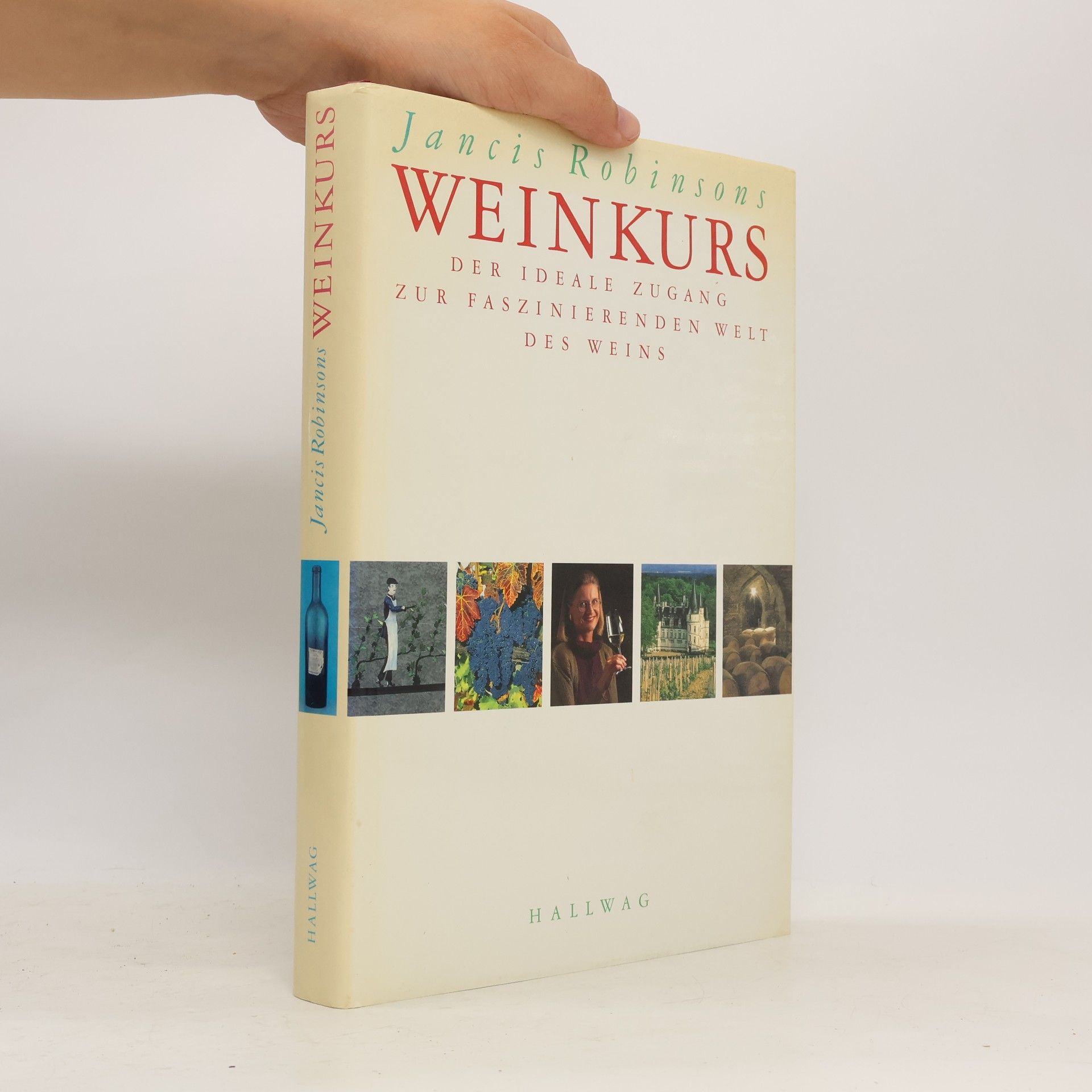 Jancis Robinson Jancis Robinsons Weinkurs