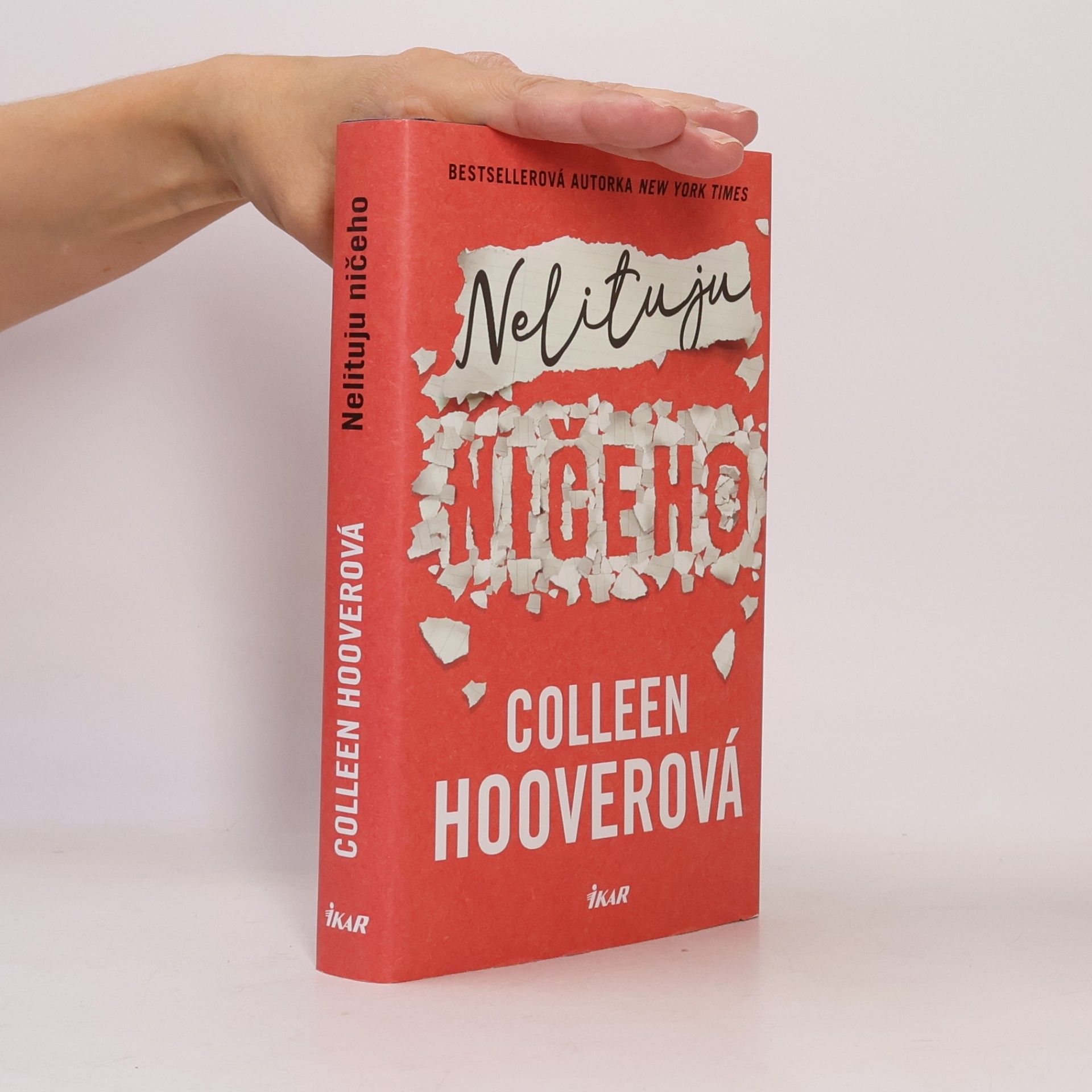 Colleen Hoover Nelituju ničeho