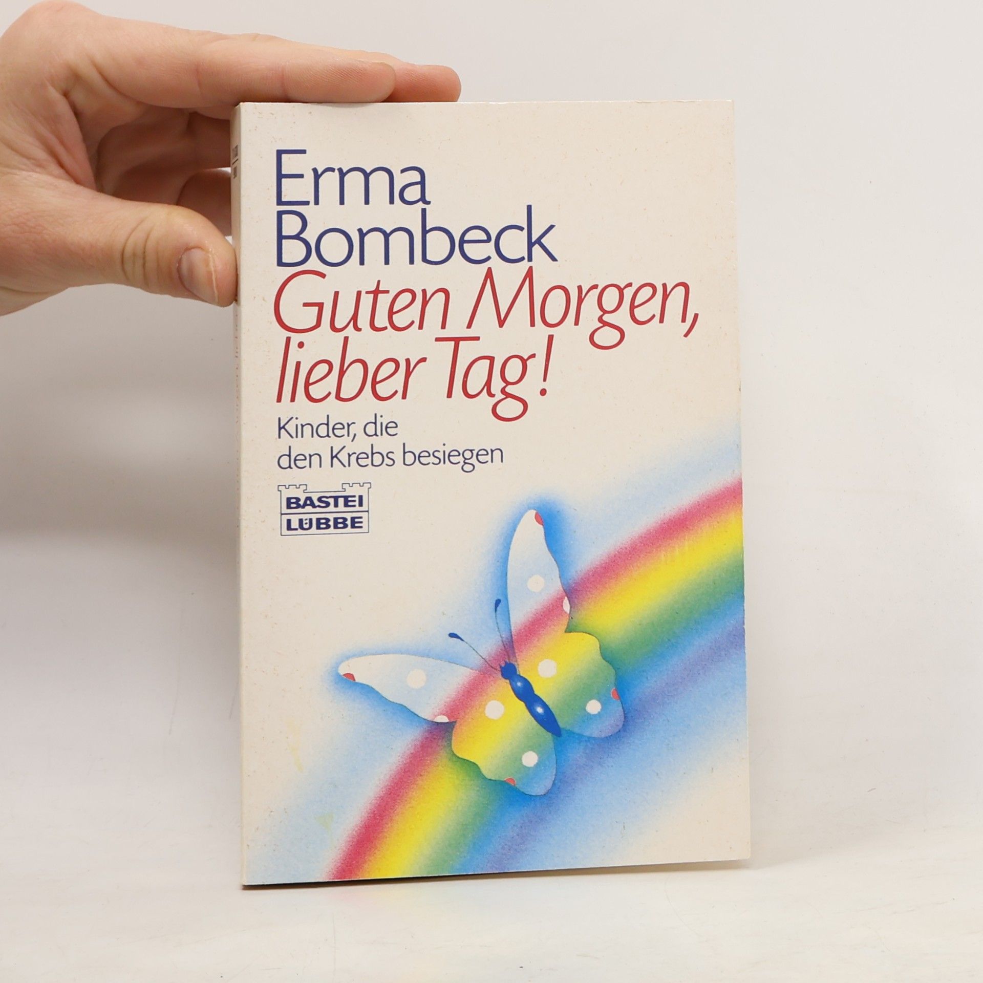 Erma Bombeck Guten Morgen, lieber Tag!