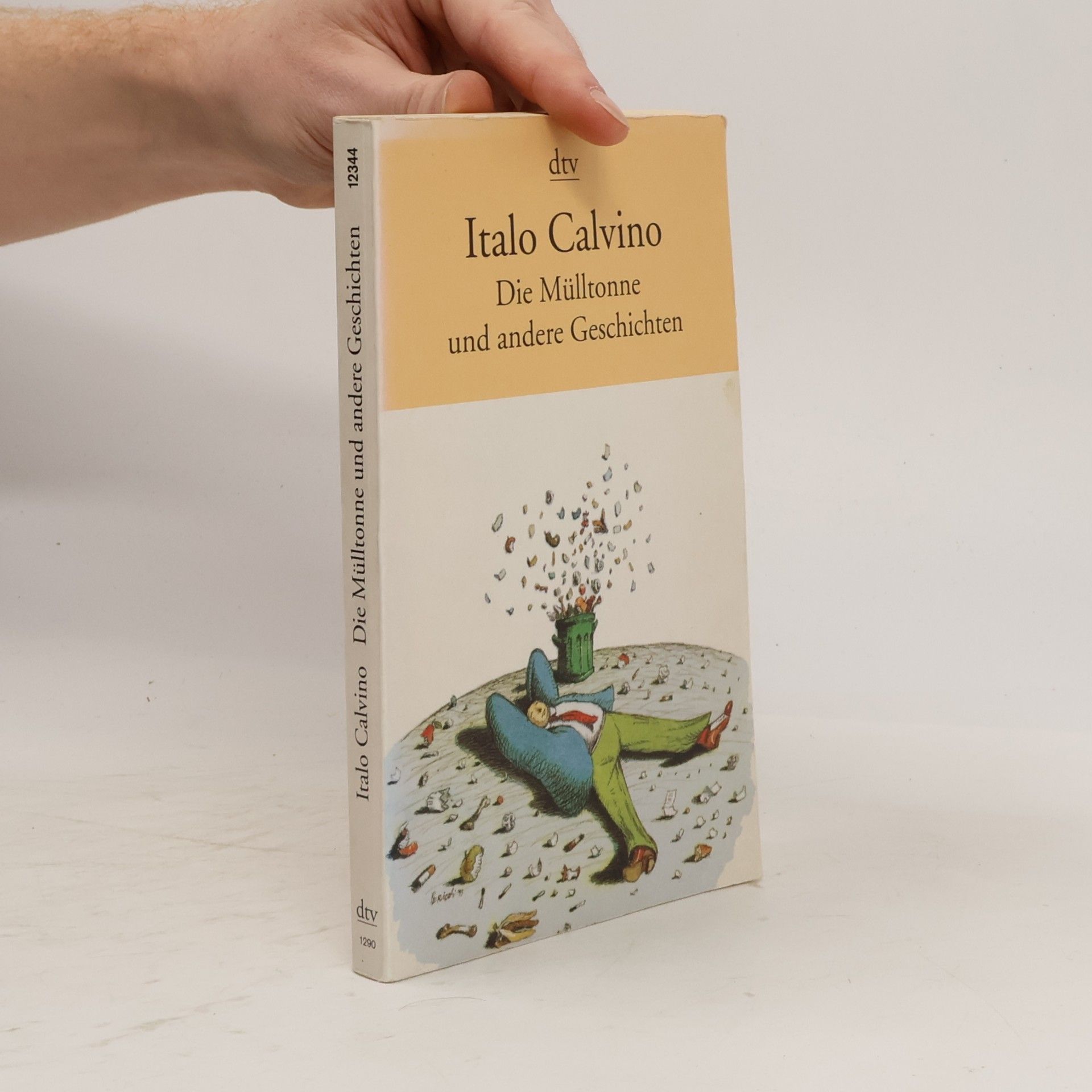 Italo Calvino Die Mülltonne und andere Geschichten