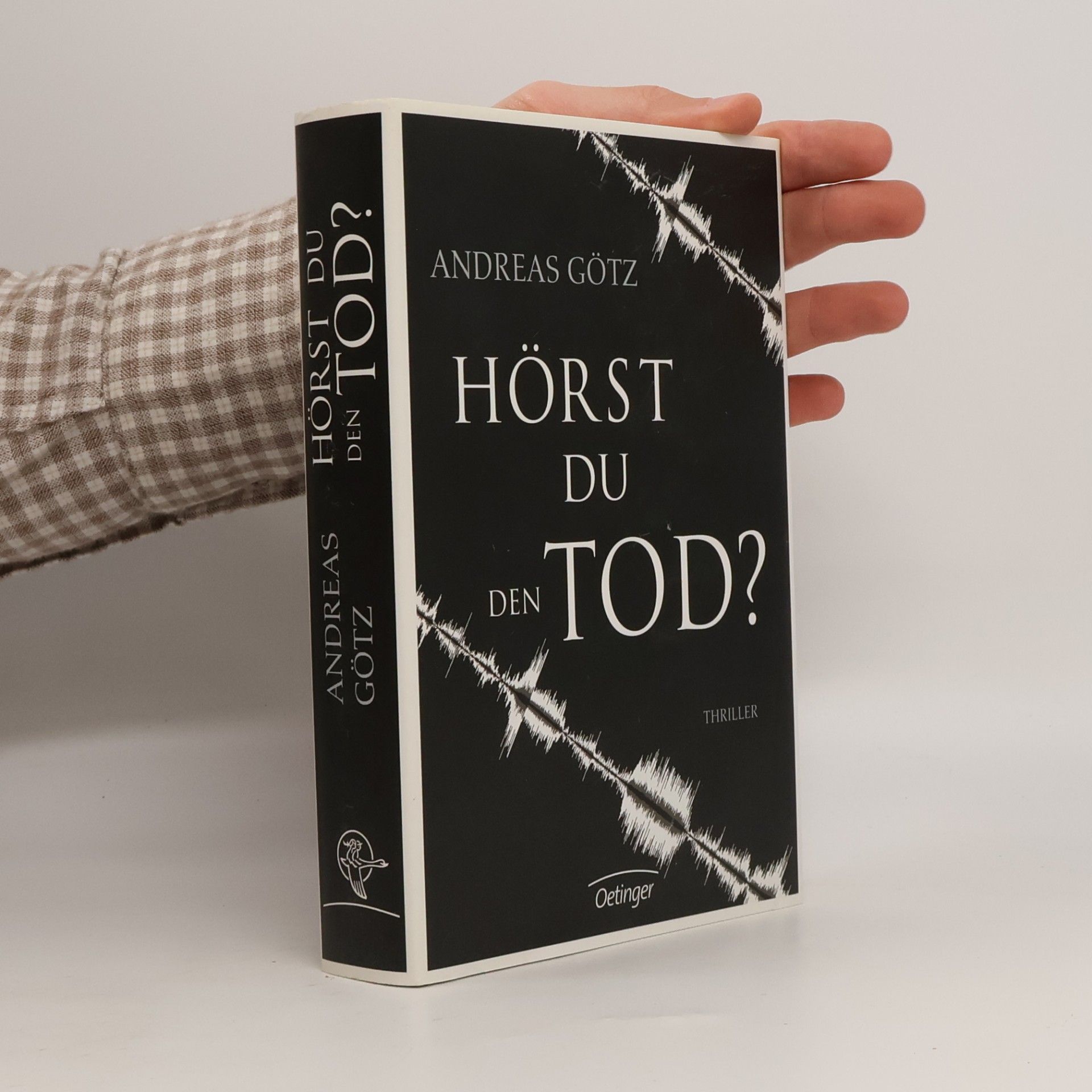 Andreas Götz Hörst du den Tod?