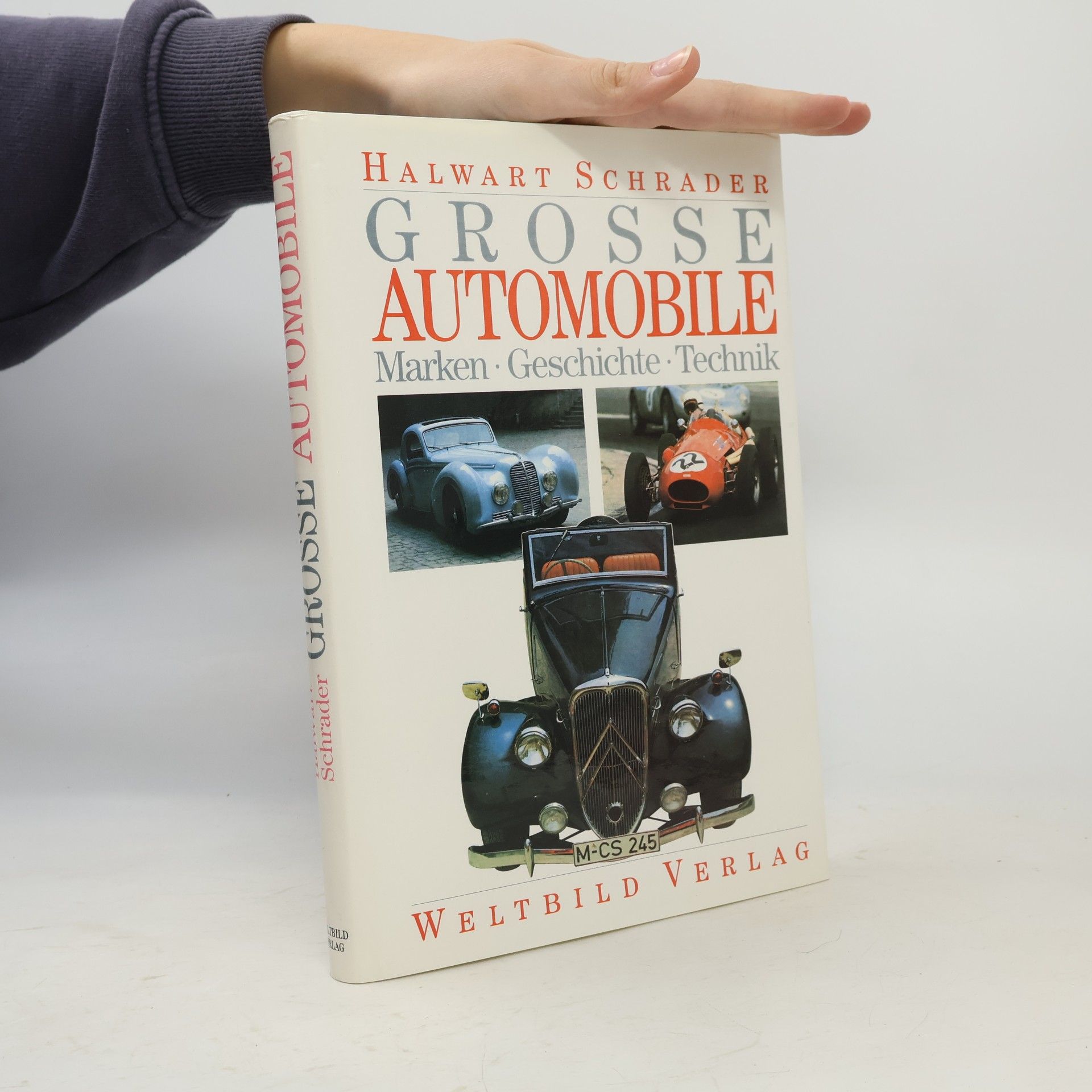 Grosse Automobile : Marken - Geschichte - Technik