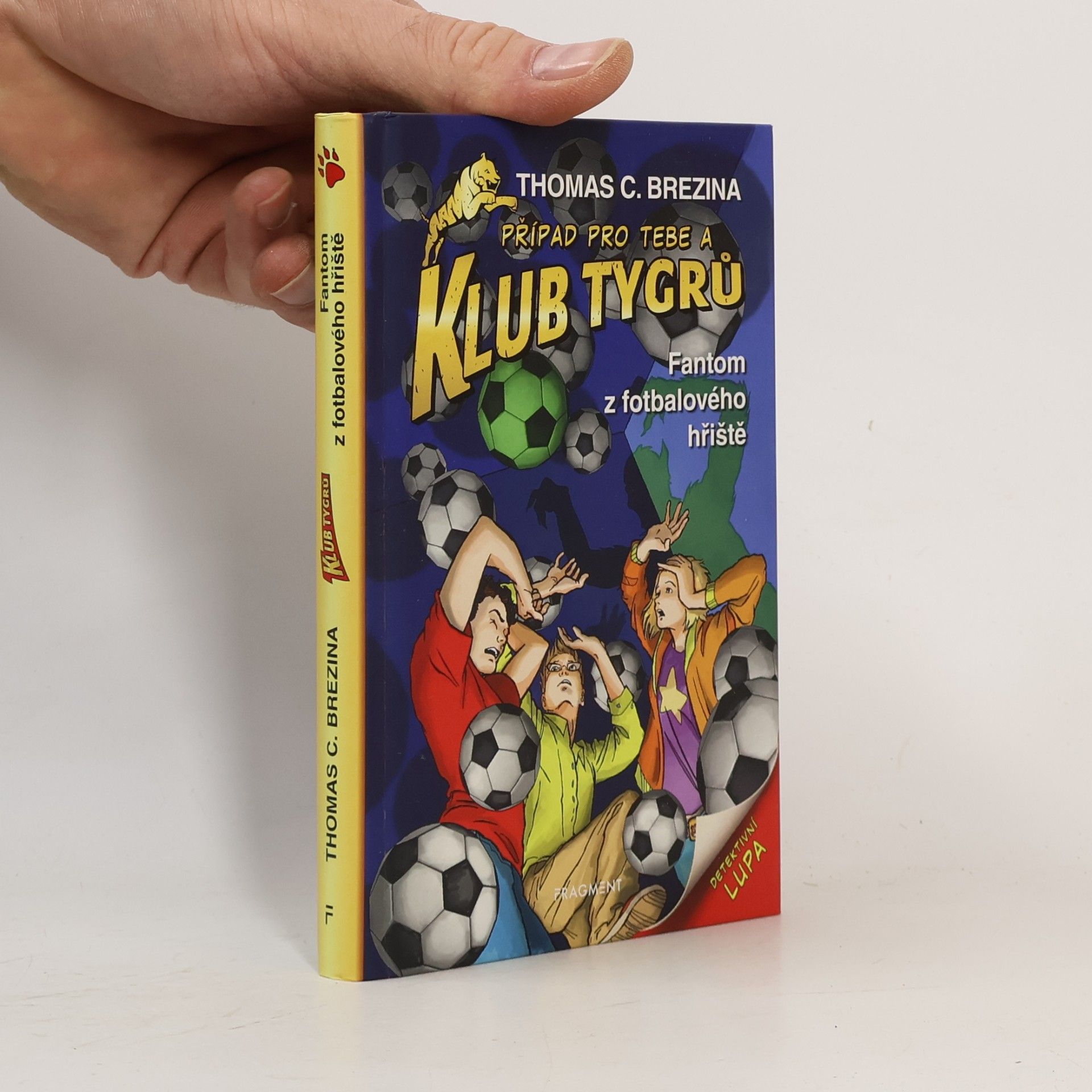 Klub Tygrů - Fantom z fotbalového hřiště