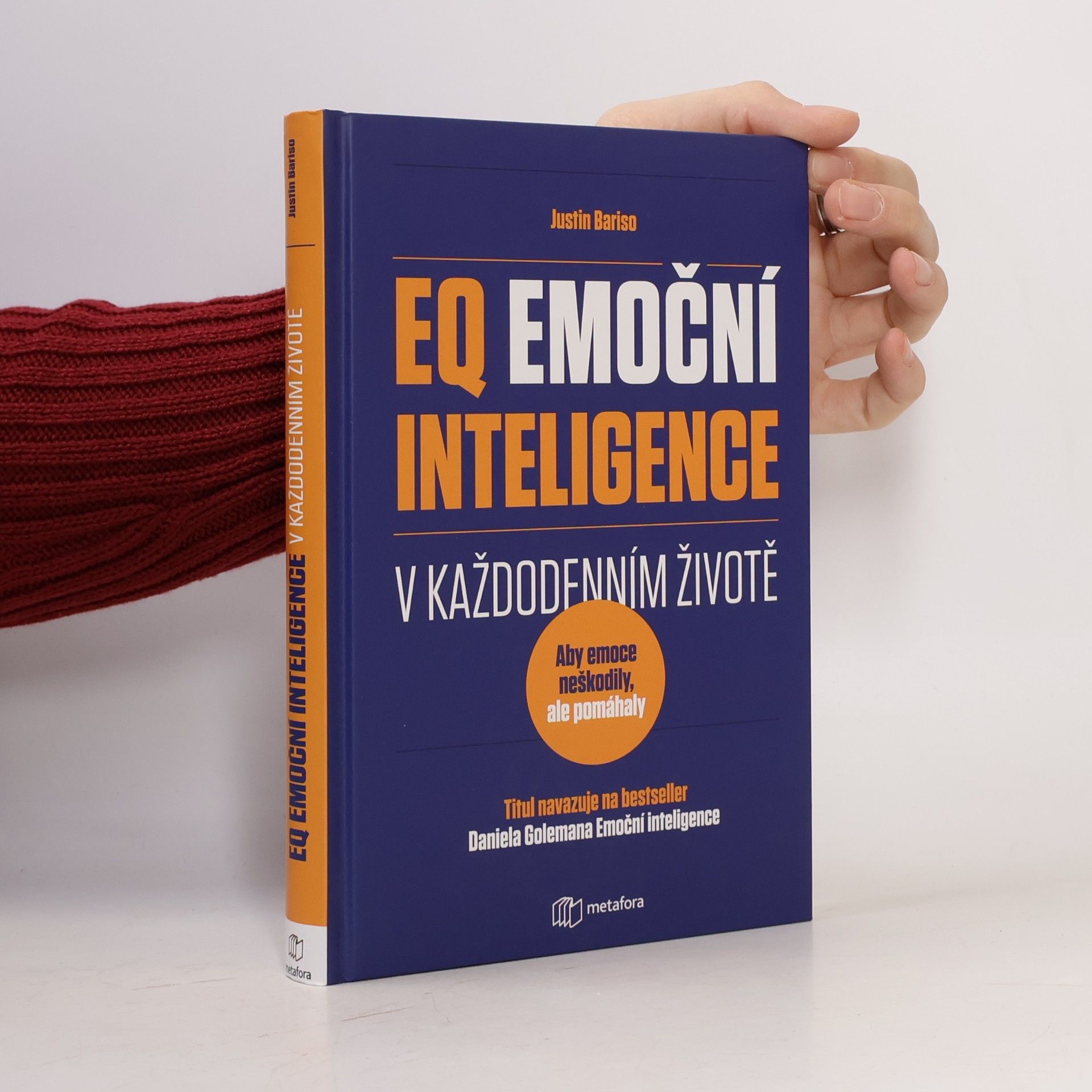 Justin Bariso EQ, emoční inteligence v každodenním životě