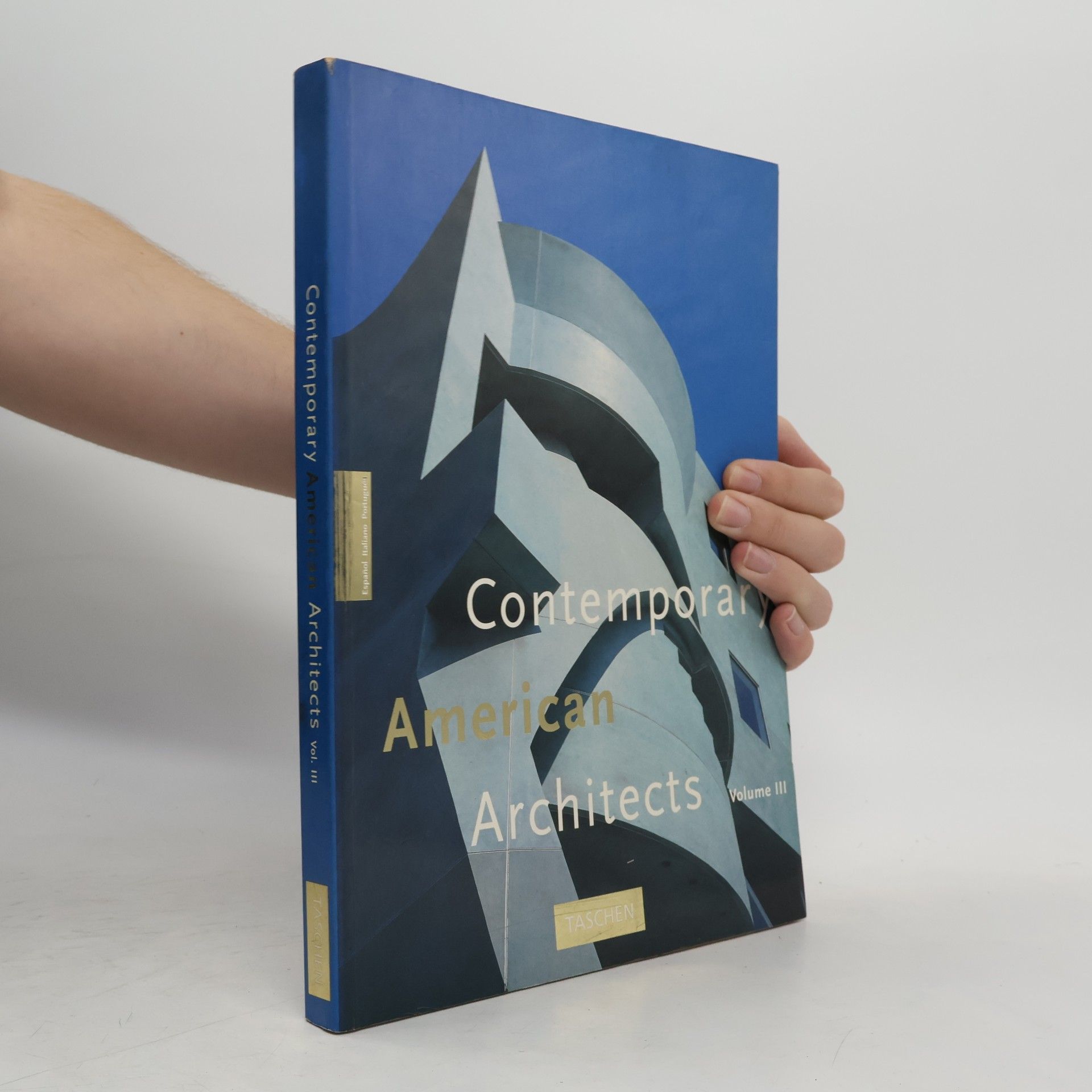 Philip Jodidio Contemporary American Architects III