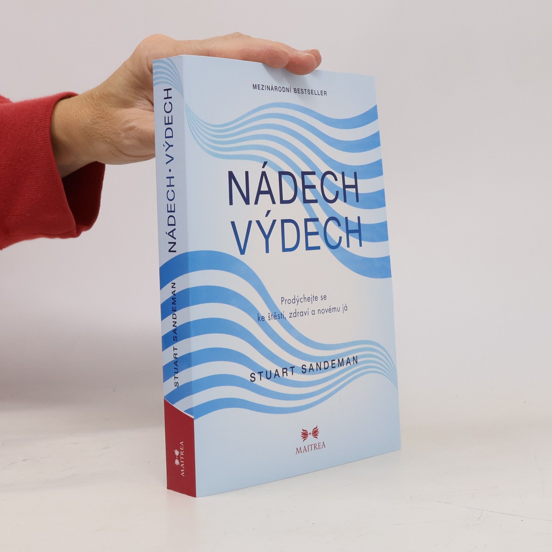 Stuart Sandeman Nádech, výdech