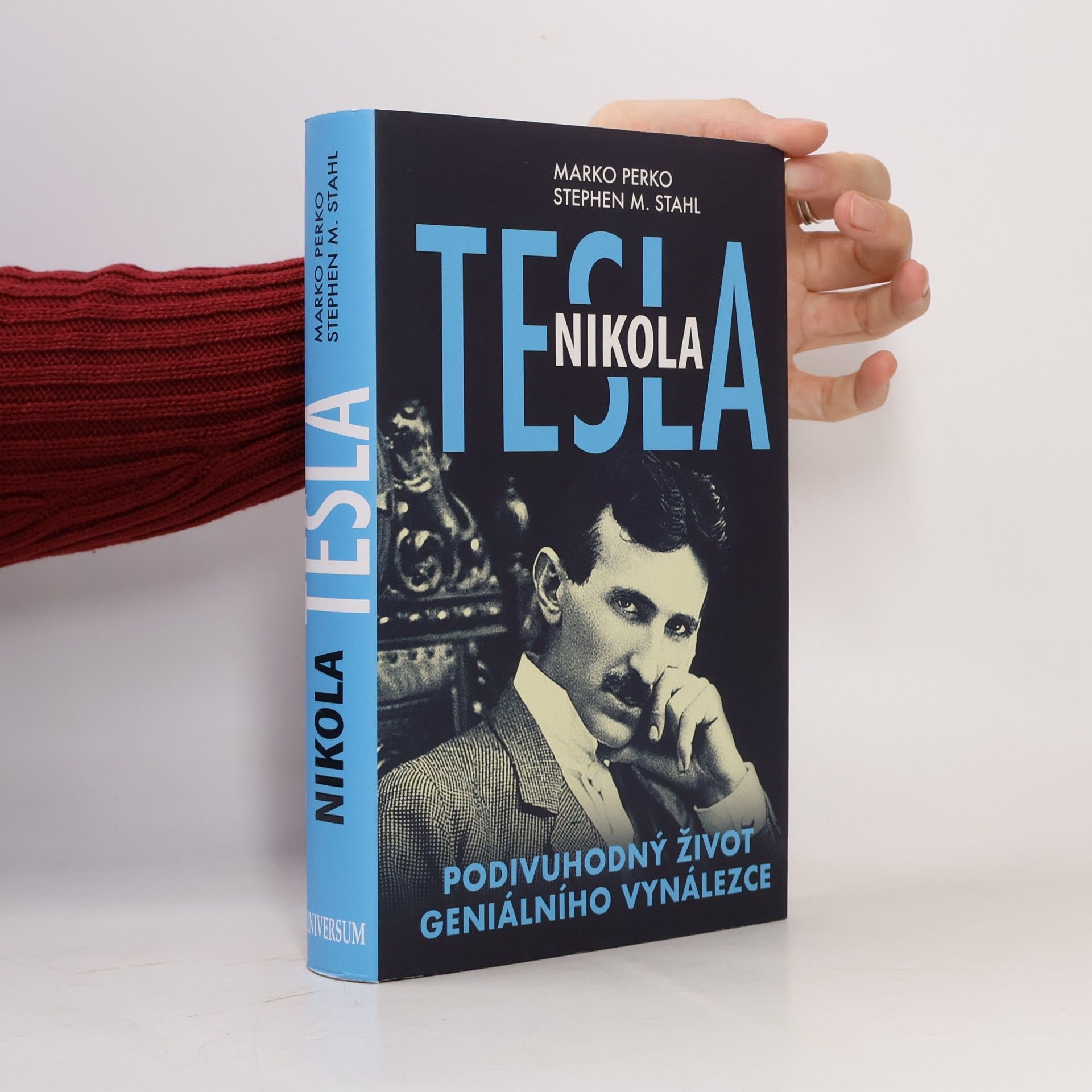 Stephen Stahl Nikola Tesla : podivuhodný život geniálního vynálezce