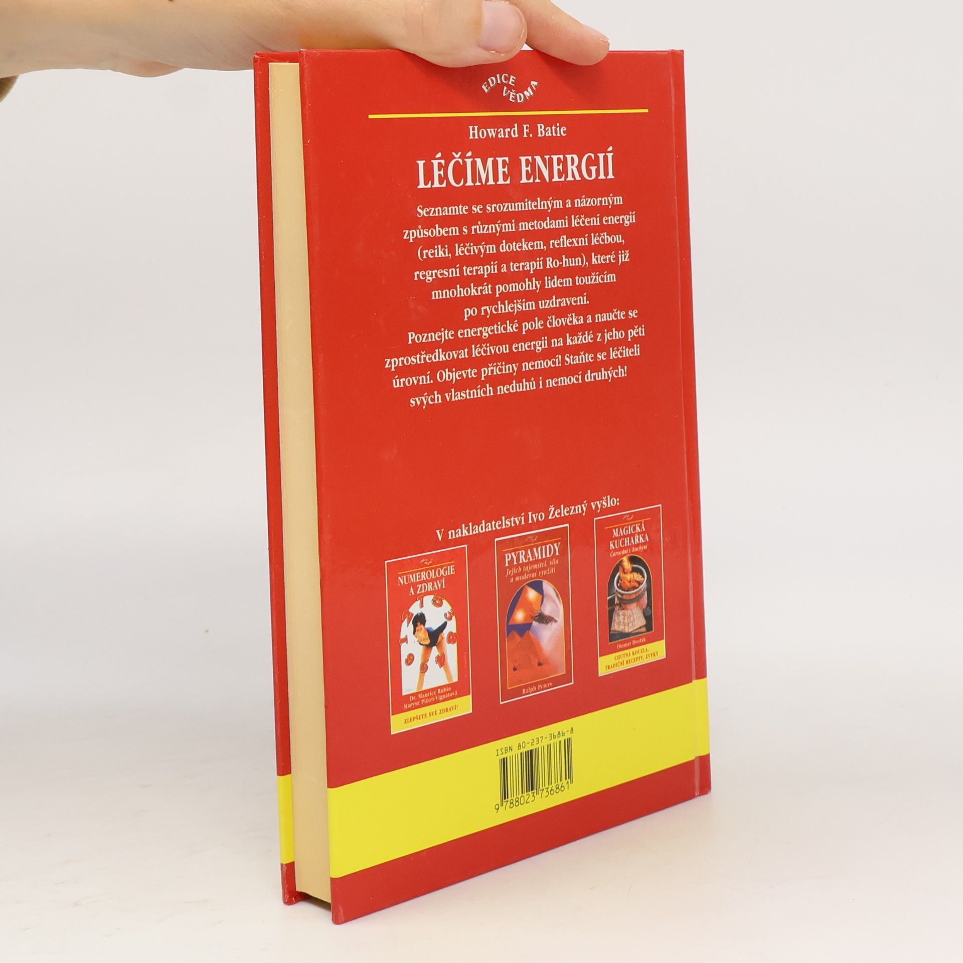 Howard F. Batie Léčíme energií