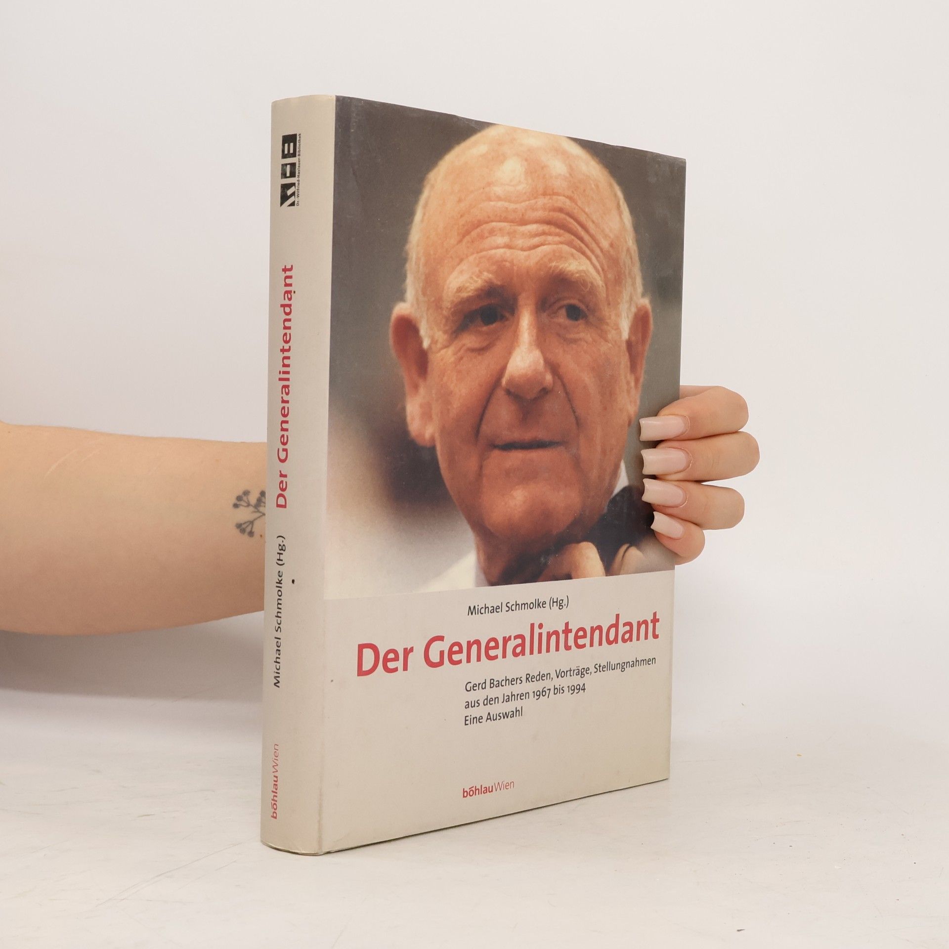 Gerd Bacher Der Generalintendant
