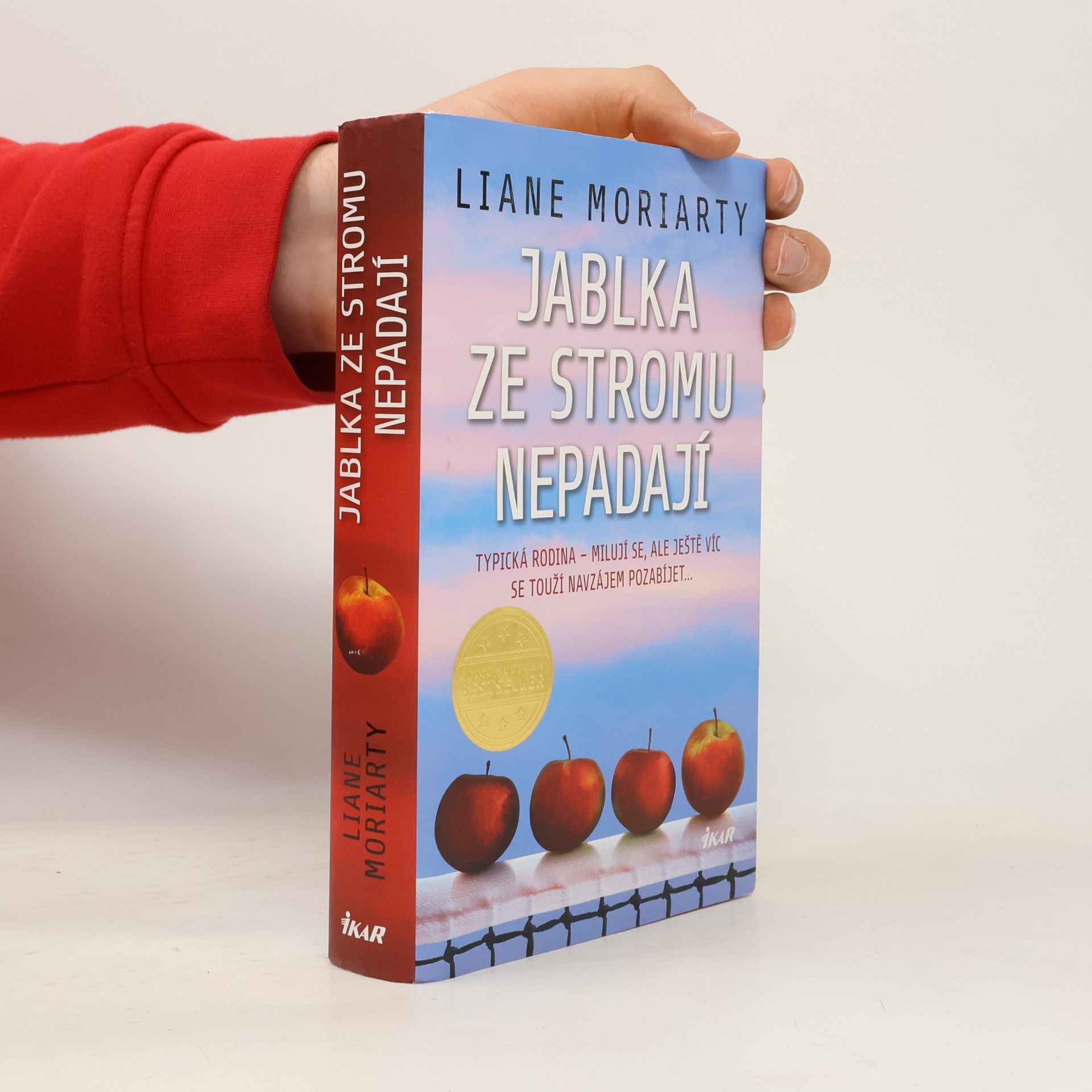 Liane Moriarty Jablka ze stromu nepadají