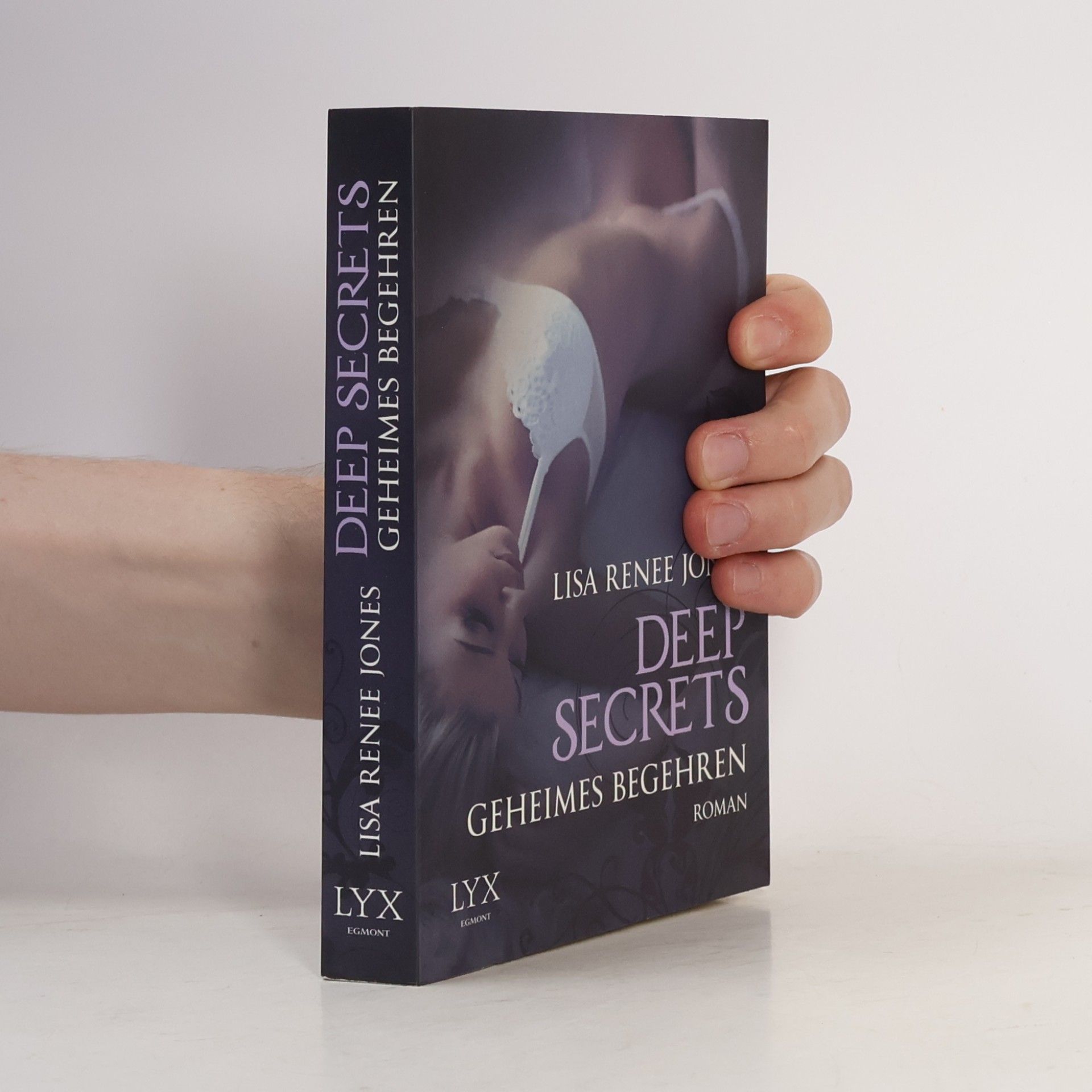 Lisa Renee Jones Deep Secrets - Geheimes Begehren