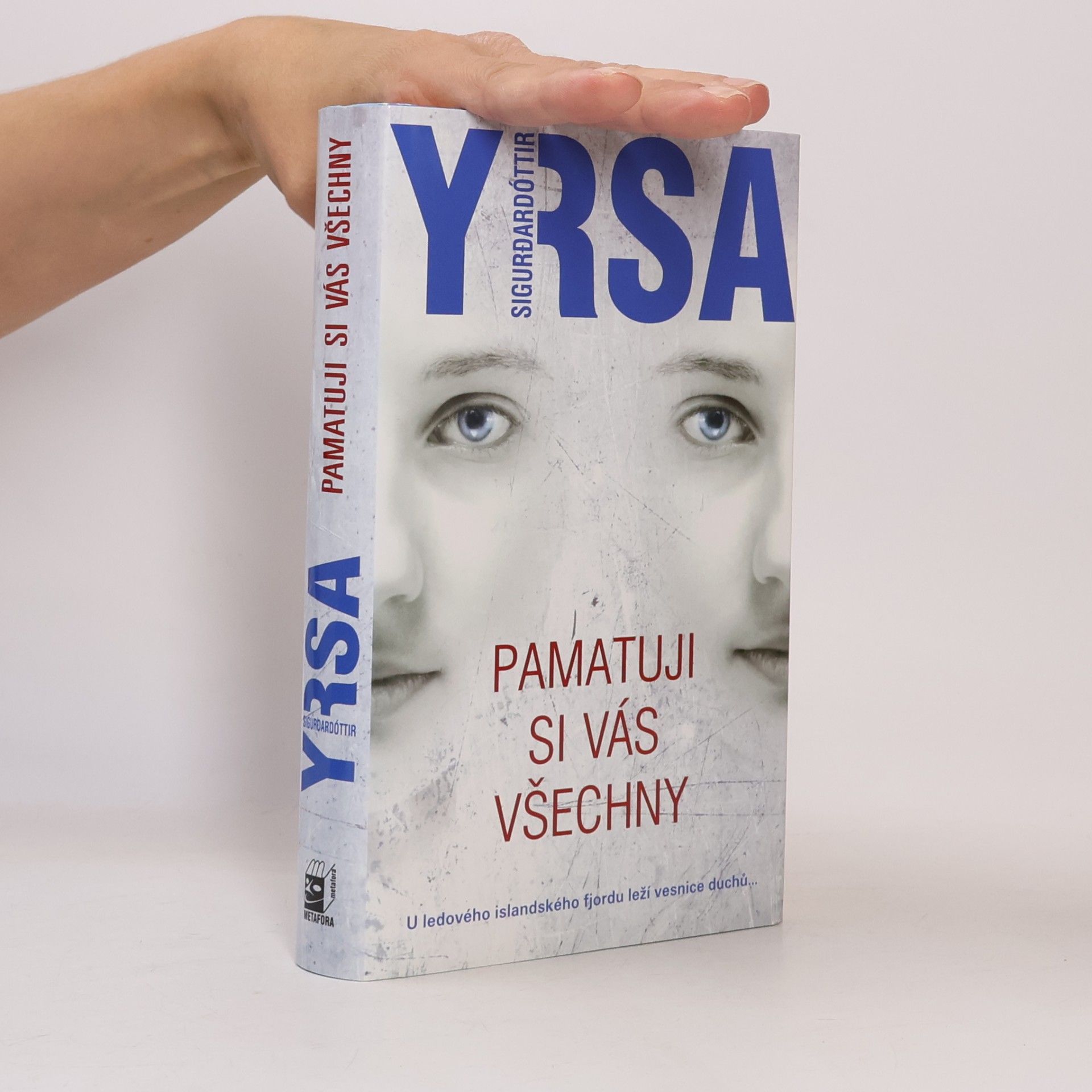 Yrsa Sigurðardóttir Pamatuji si vás všechny