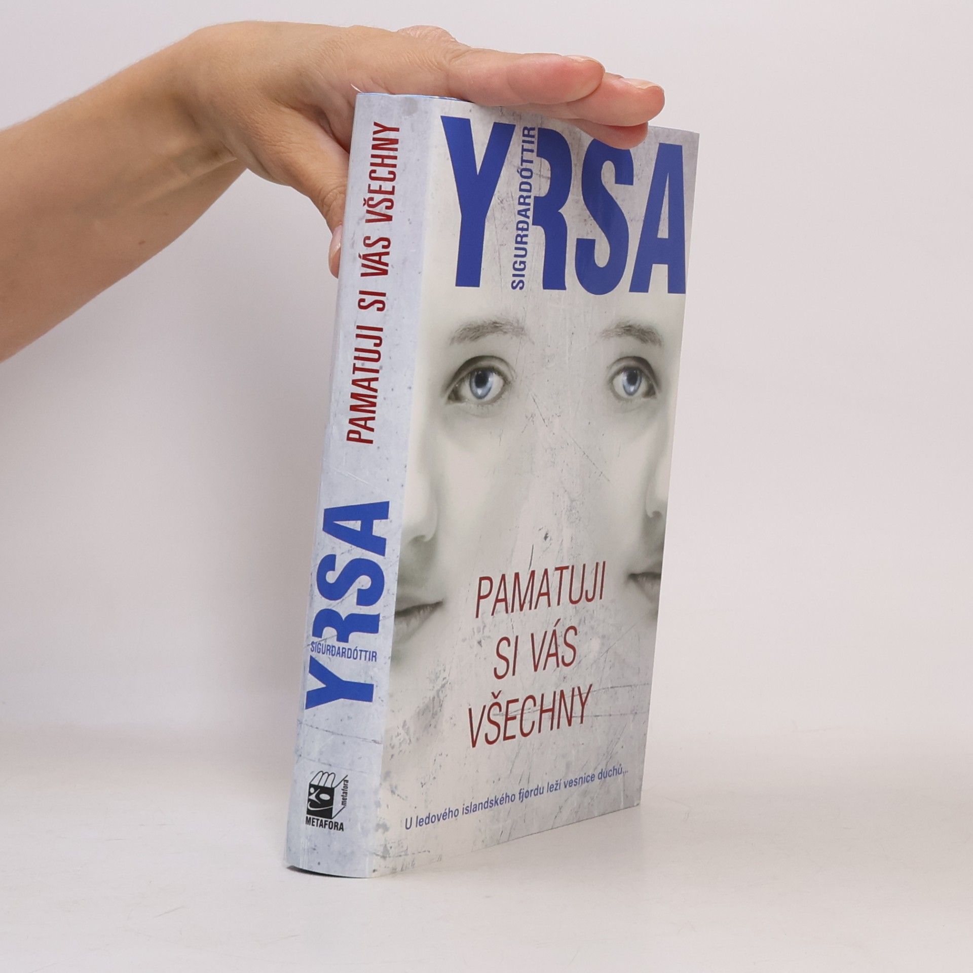 Yrsa Sigurðardóttir Pamatuji si vás všechny