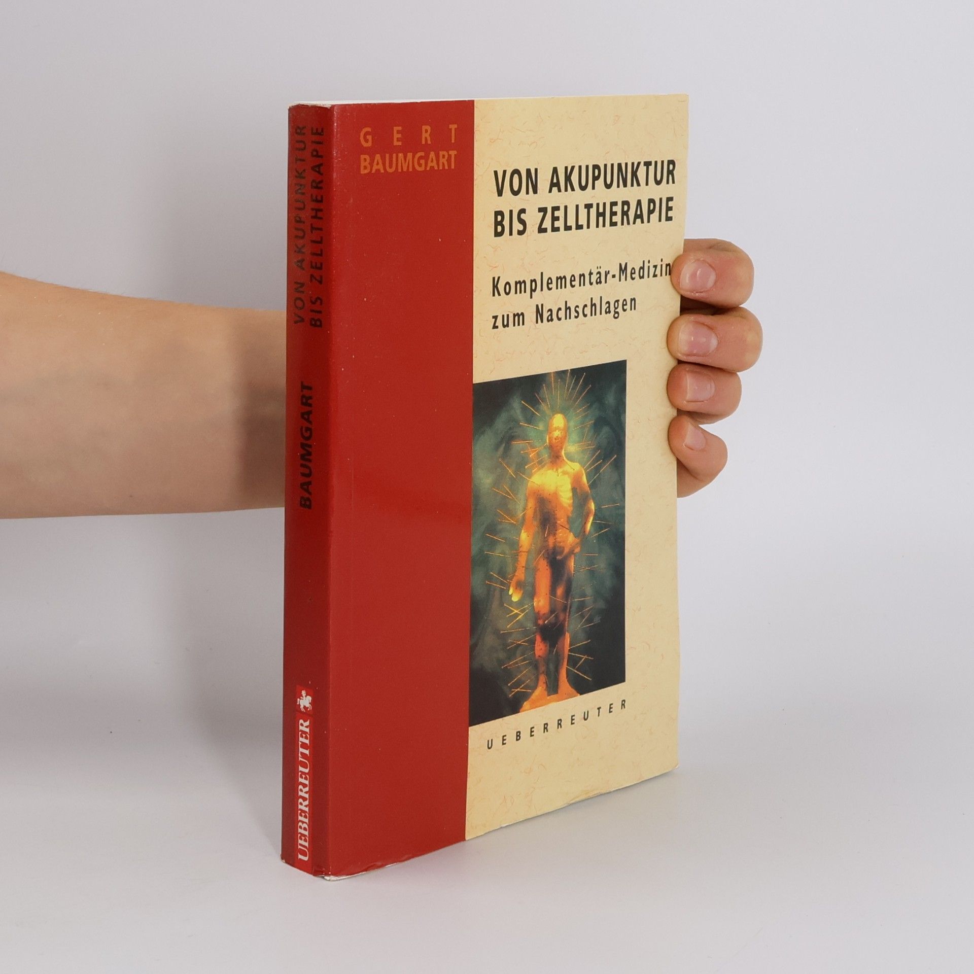 Von Akupunktur bis Zelltherapie