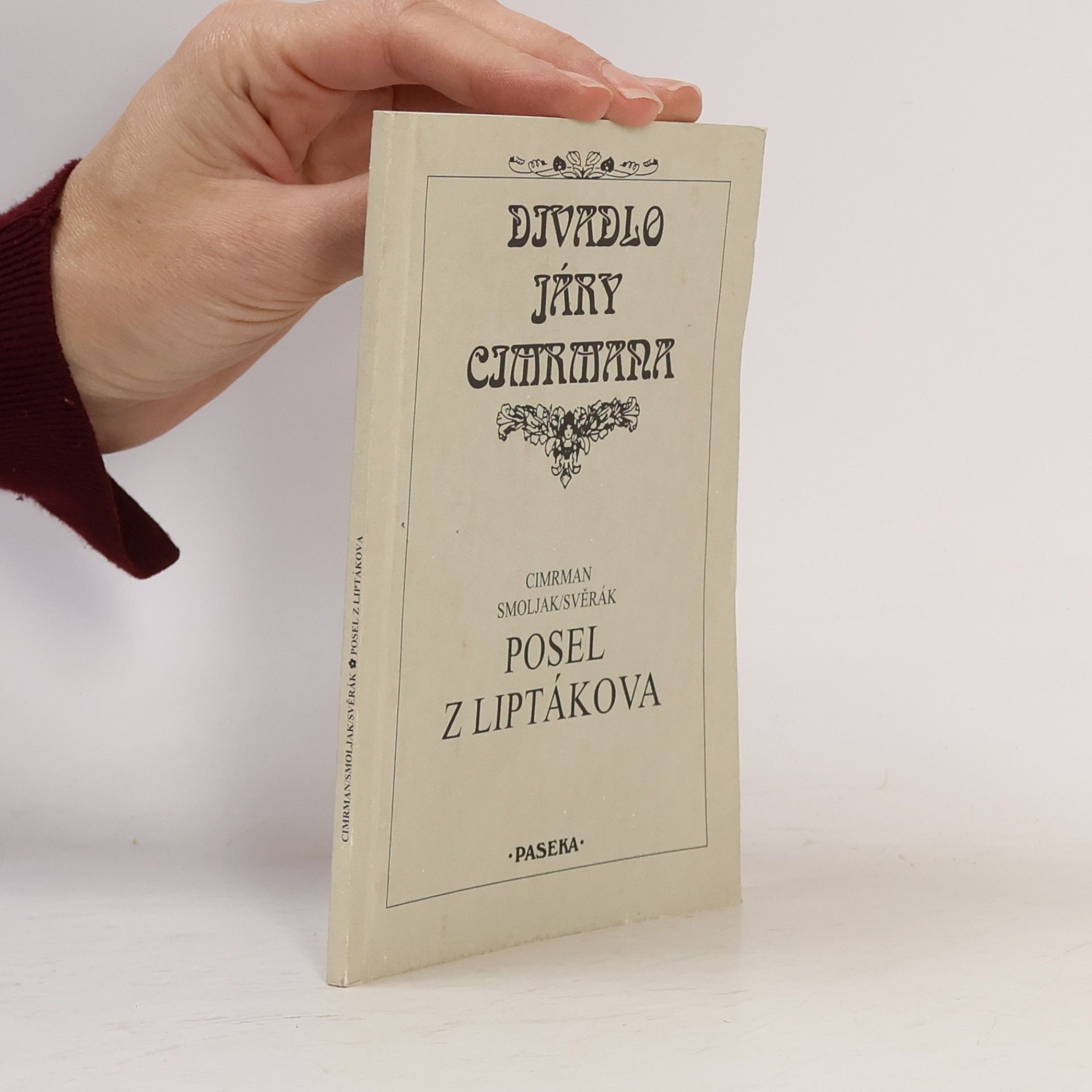 Ladislav Smoljak Posel z Liptákova