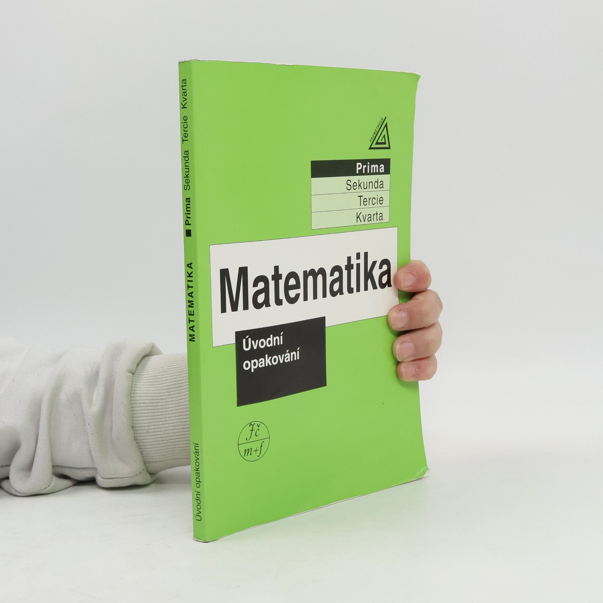 Jiří Herman Matematika. Prima, Úvodní opakování