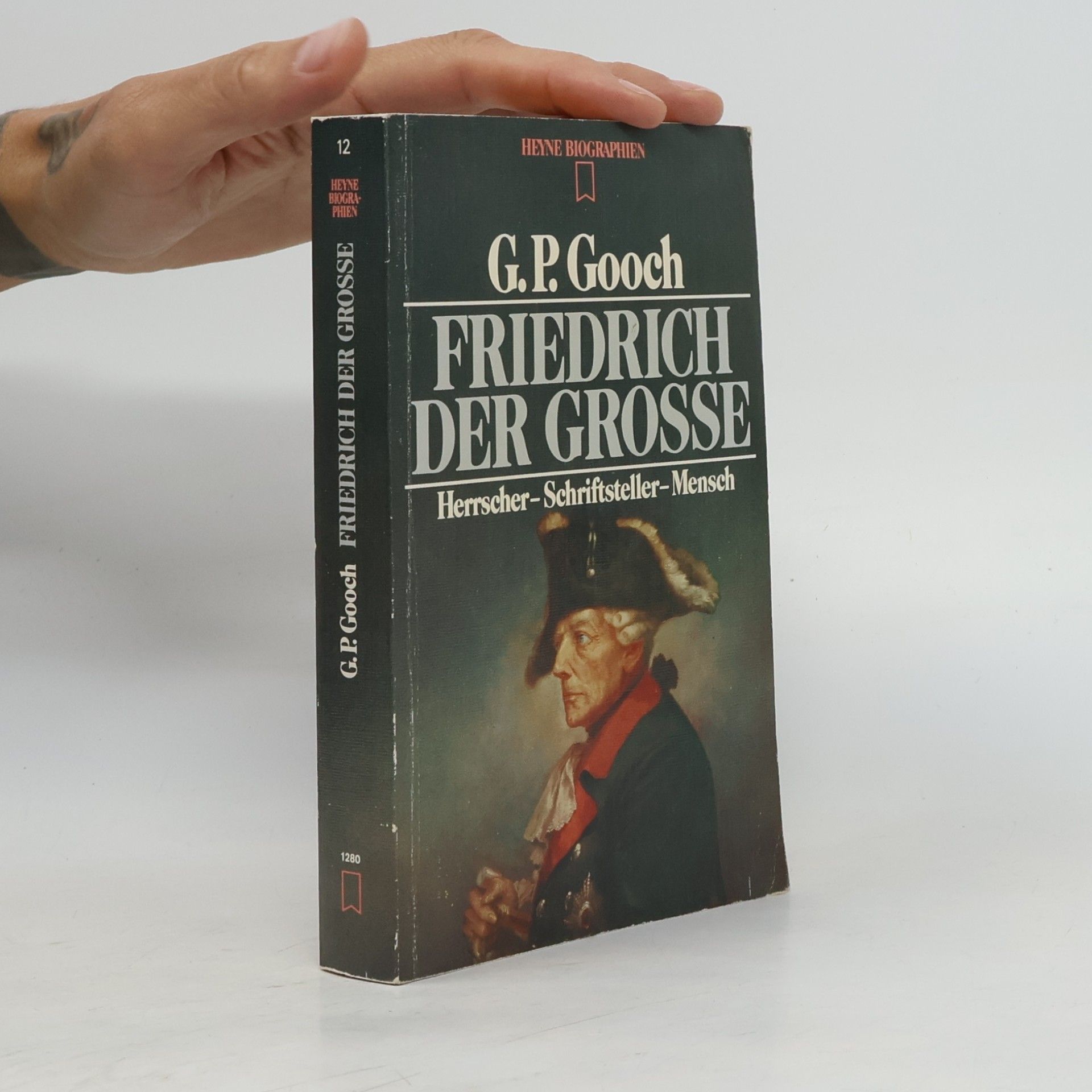George P. Gooch Friedrich der Grosse