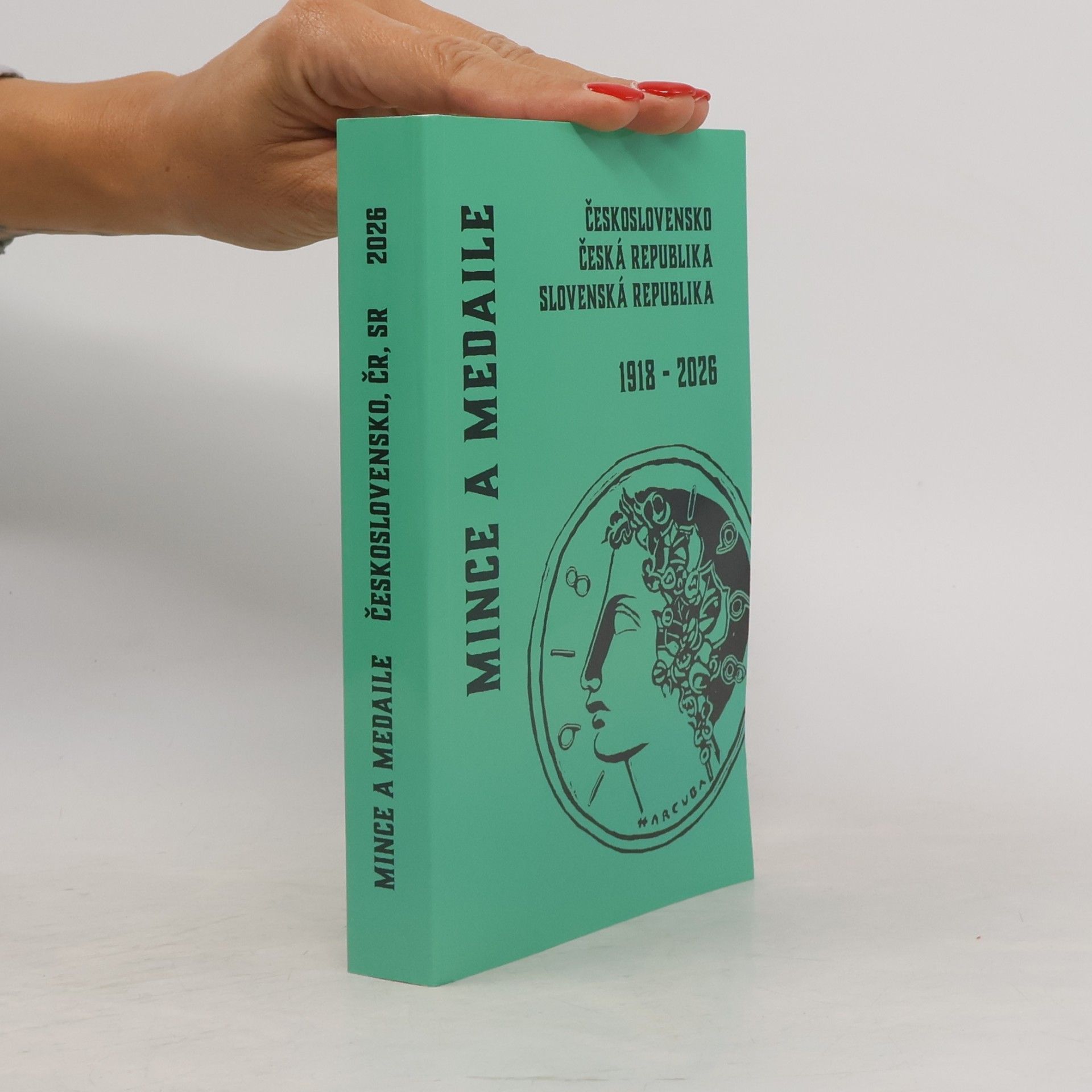 Autorenkollektiv Mince a medaile 1918-2025