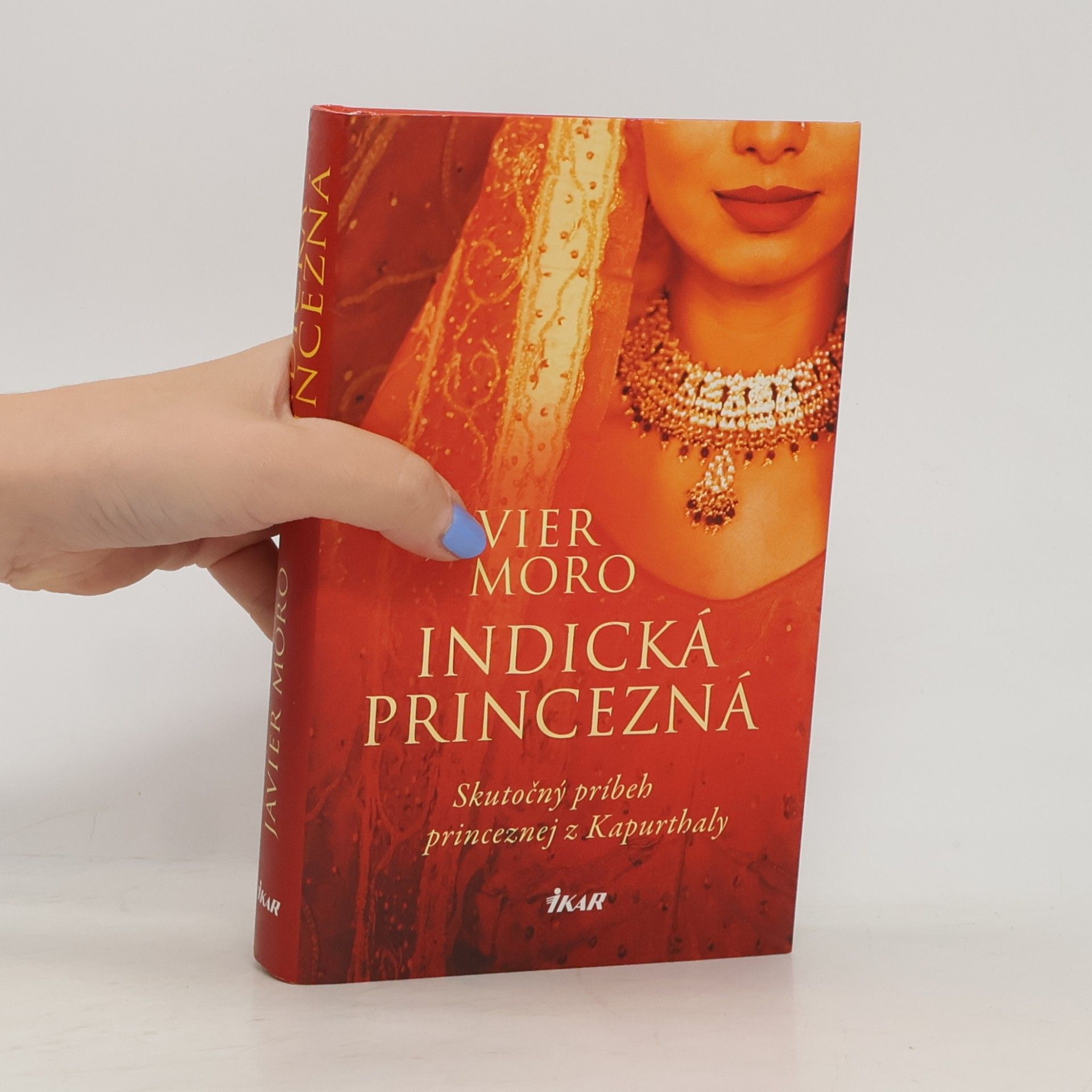 Javier Moro Indická princezná