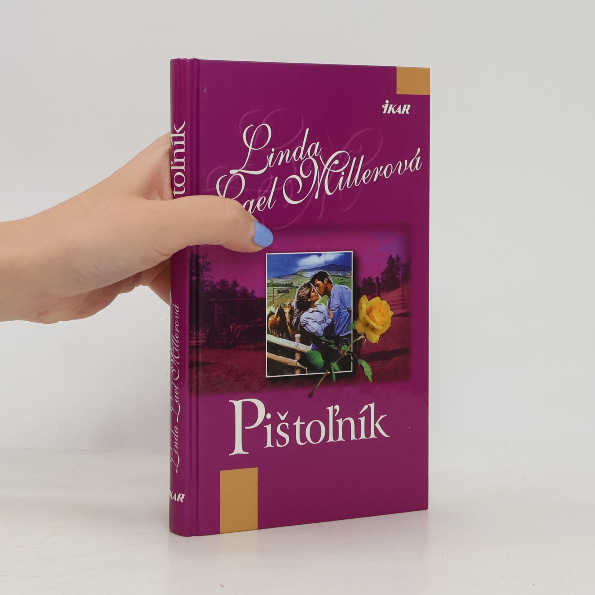 Linda Lael Miller Pištoľník