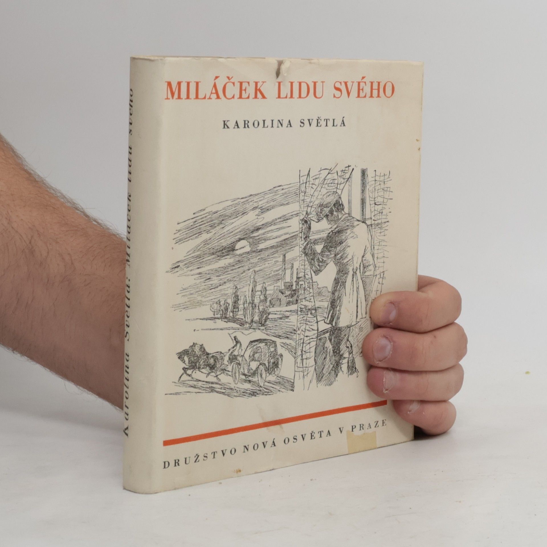 Miláček lidu svého
