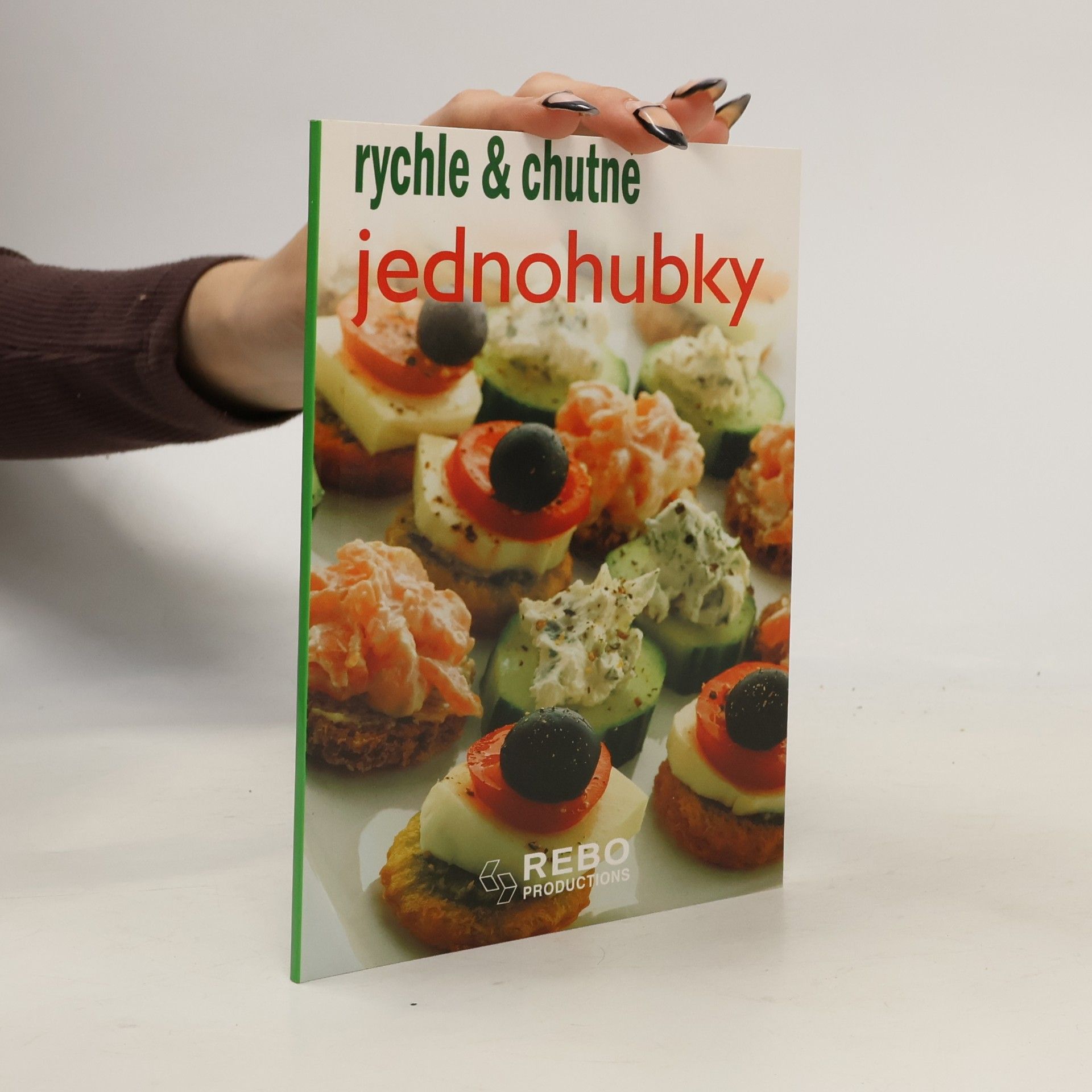 Autorenkollektiv Jednohubky - rychle a chutně