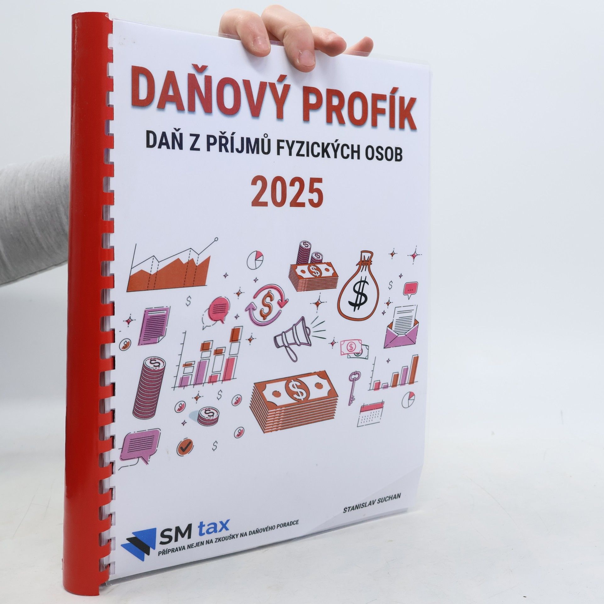 Stanislav Suchan Daňový profík. Daň z příjmů fyzických osob 2025