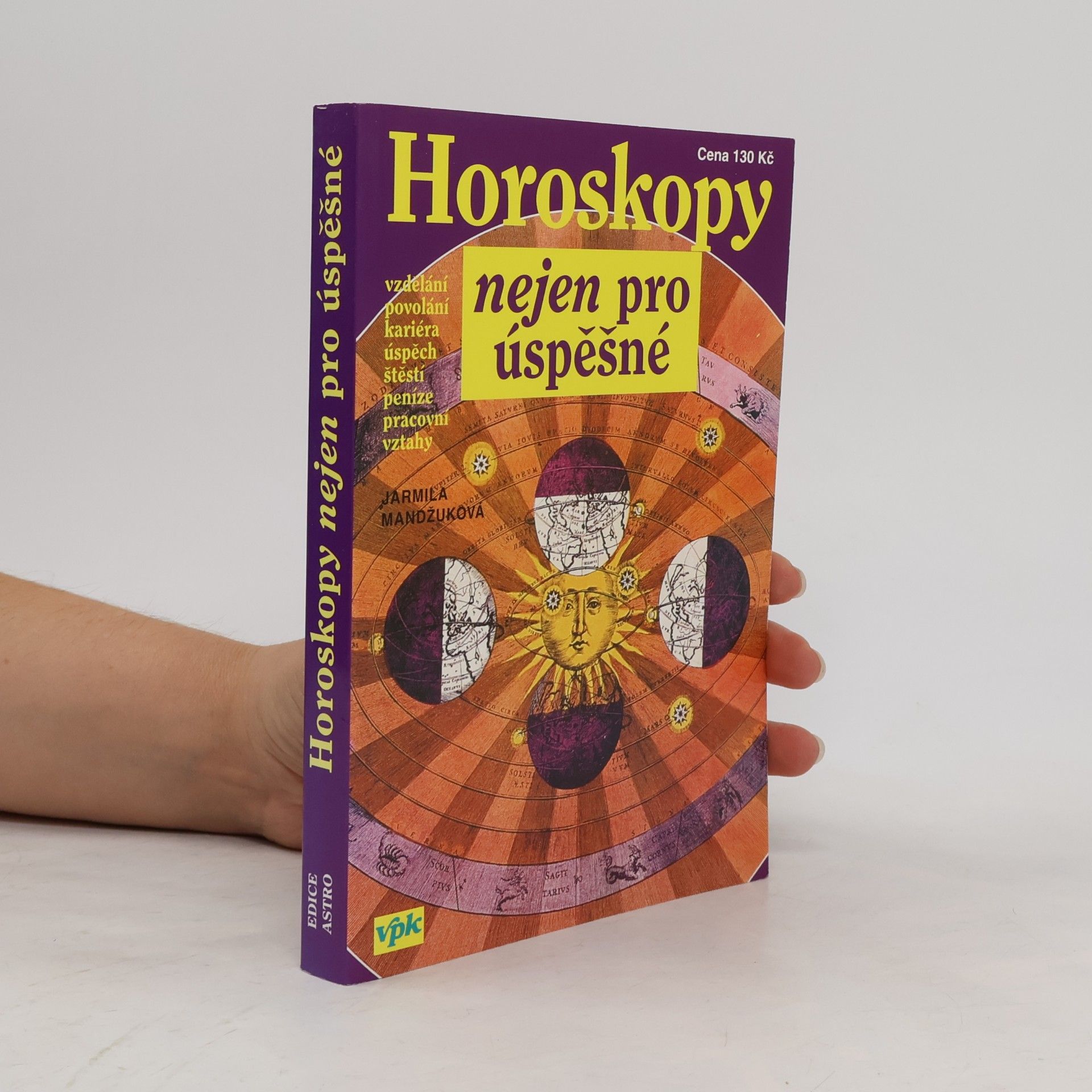 Autorenkollektiv Horoskopy nejen pro úspěšné