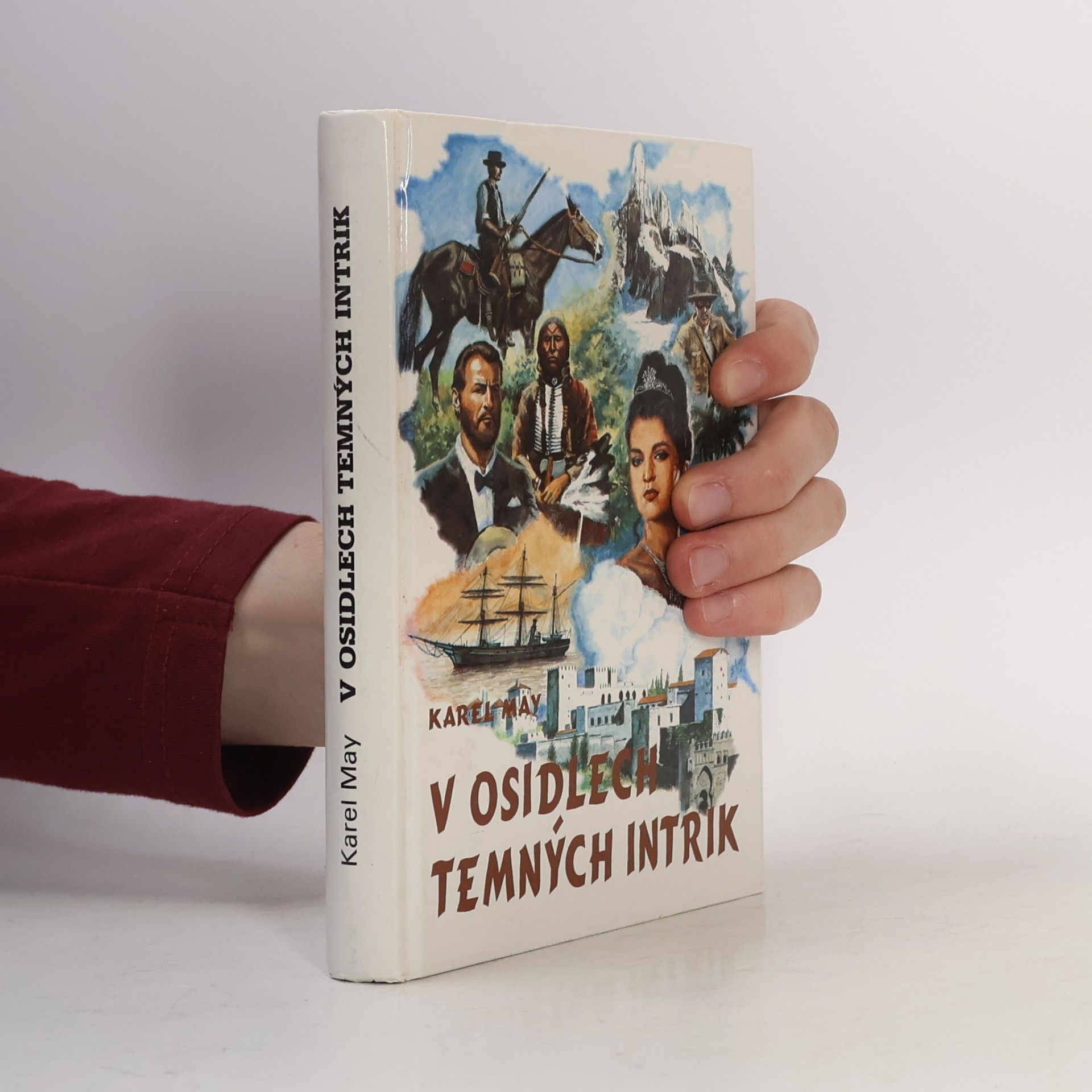 Karl May V osidlech temných intrik