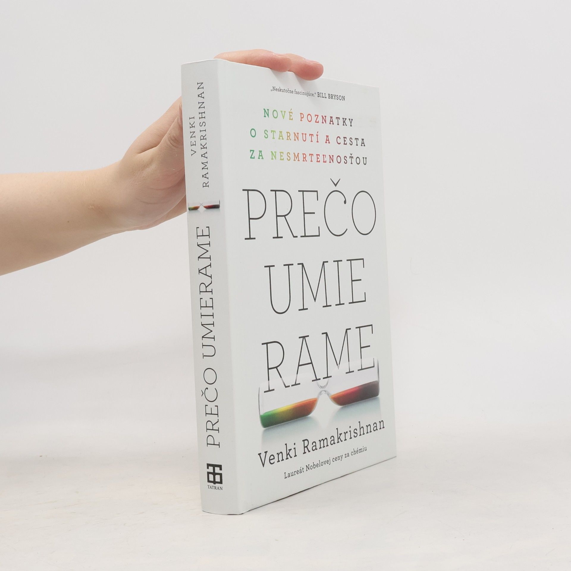 Venki Ramakrishnan Prečo umierame