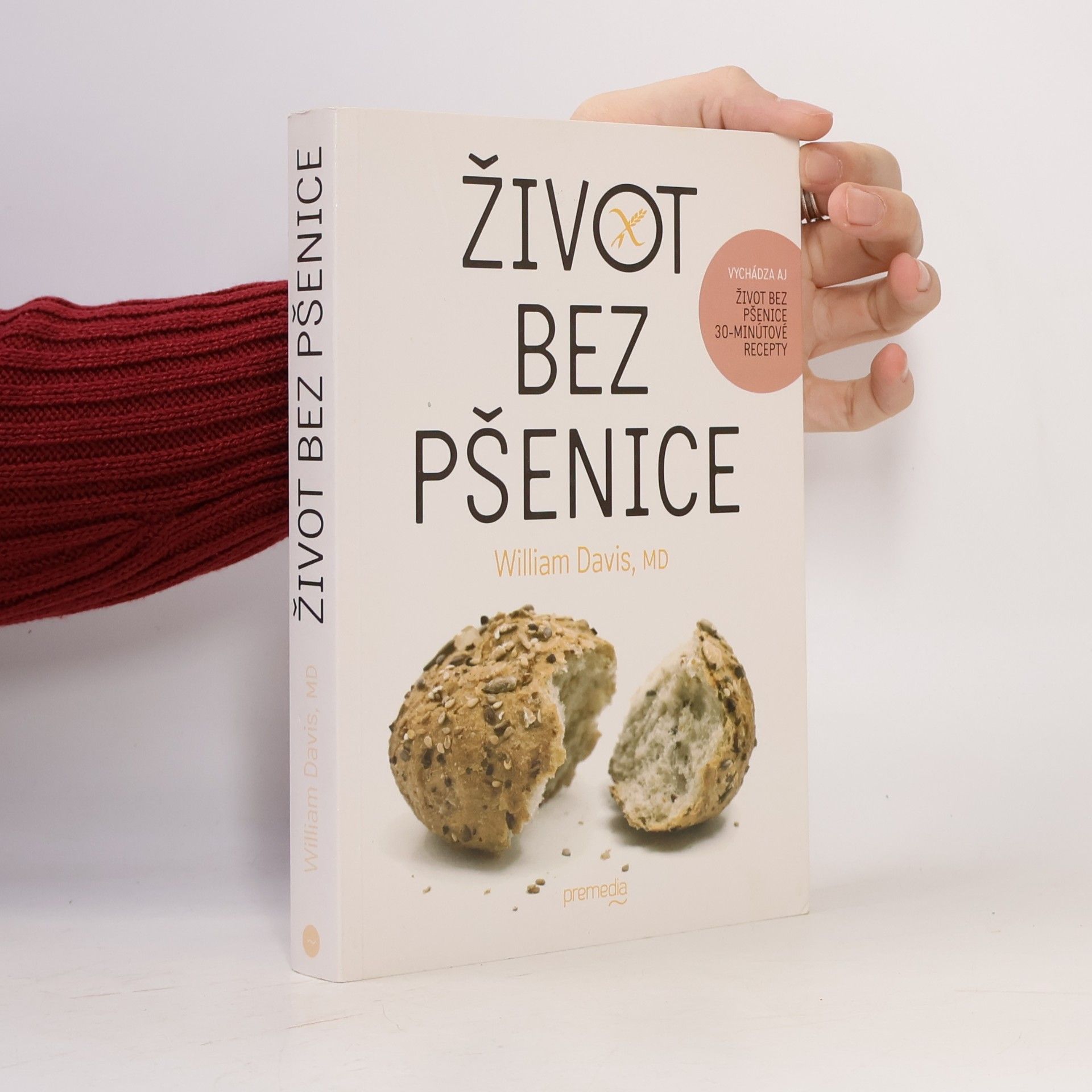 William Davis Život bez pšenice