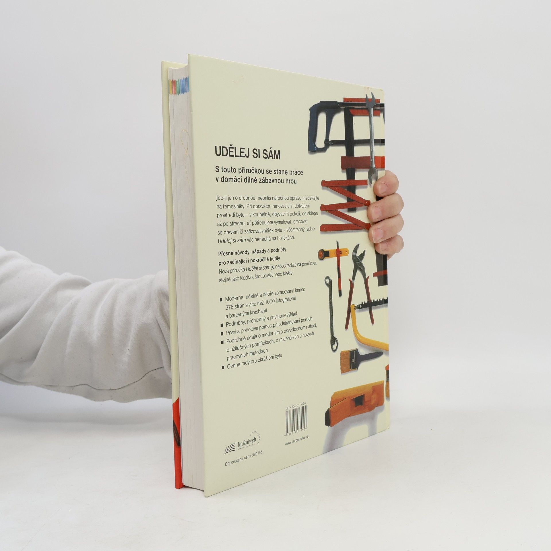 Various authors Udělej si sám. Univerzální rádce pro domácí kutily
