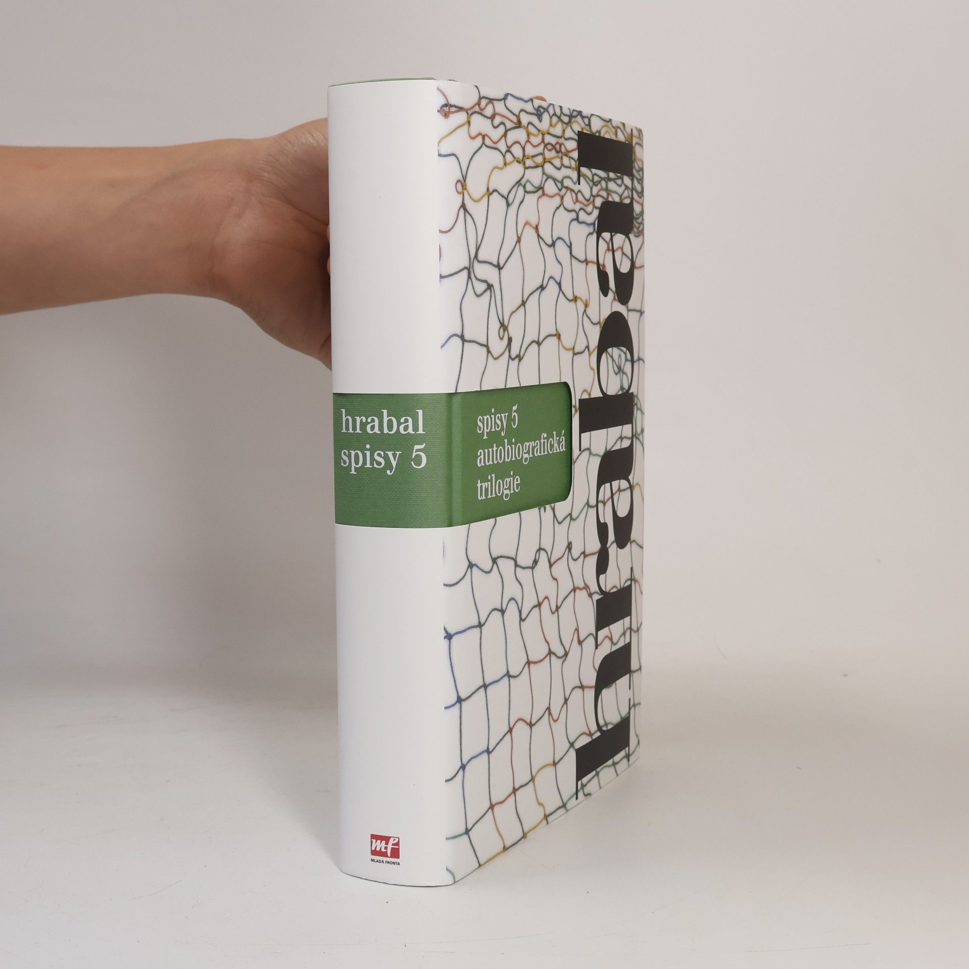 Spisy 5: autobiografická trilogie