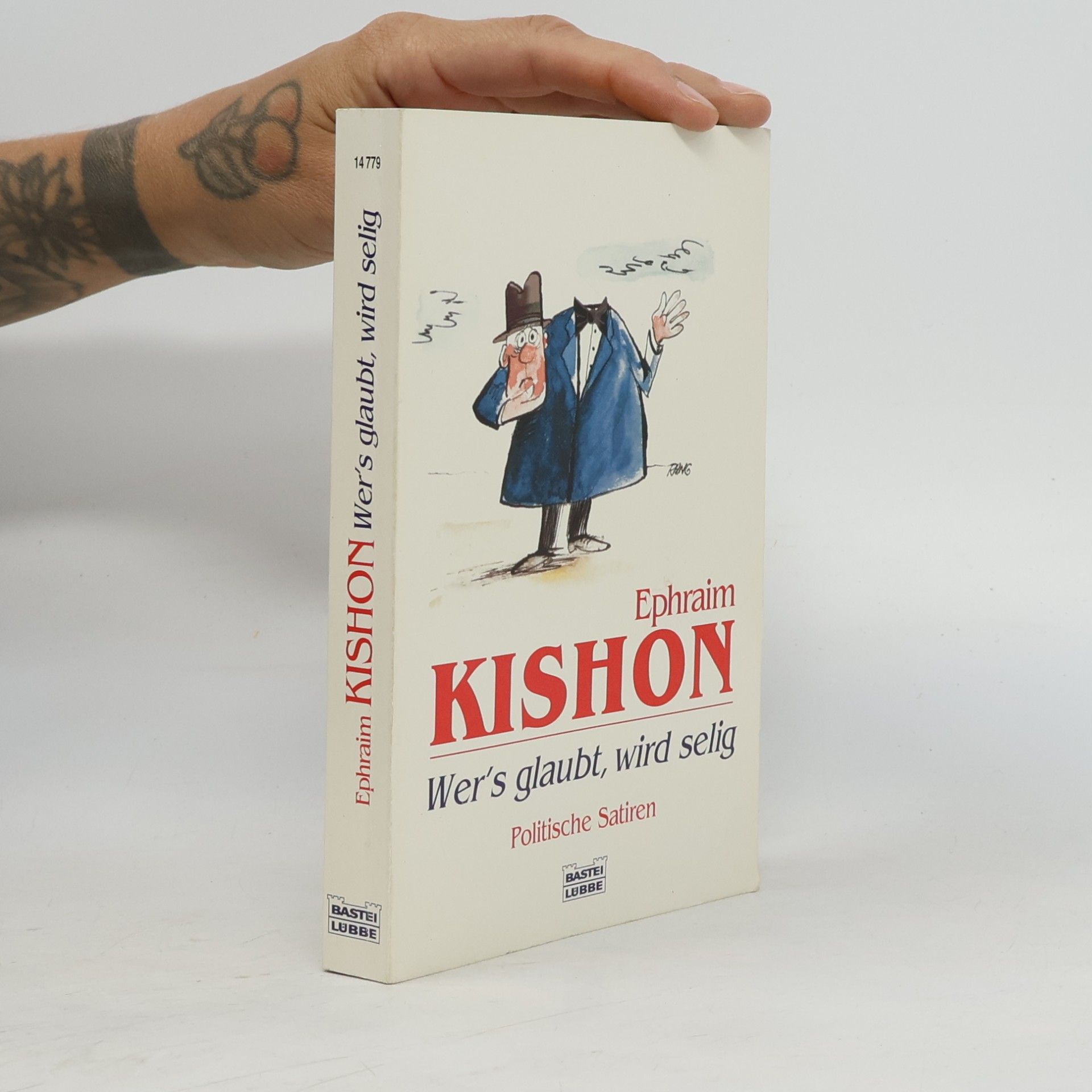 Ephraim Kishon Wer's glaubt, wird selig