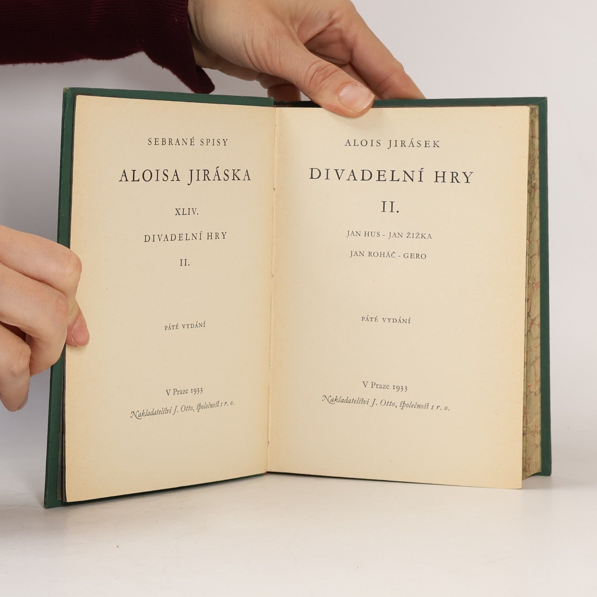 Alois Jirásek Sebrané spisy Aloisa Jiráska XLIV. Divadelní hry II.