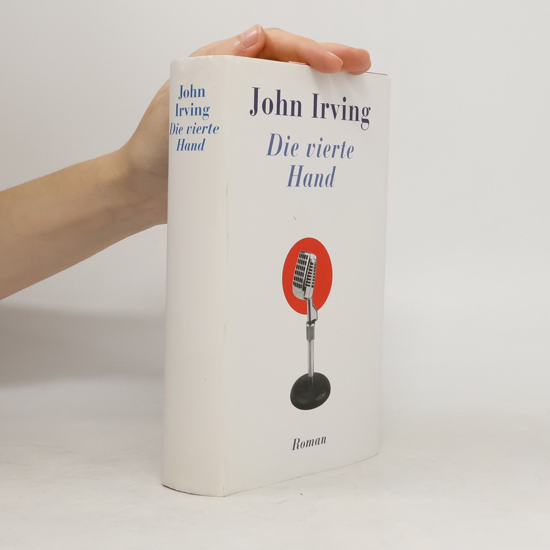 John Irving Die vierte Hand