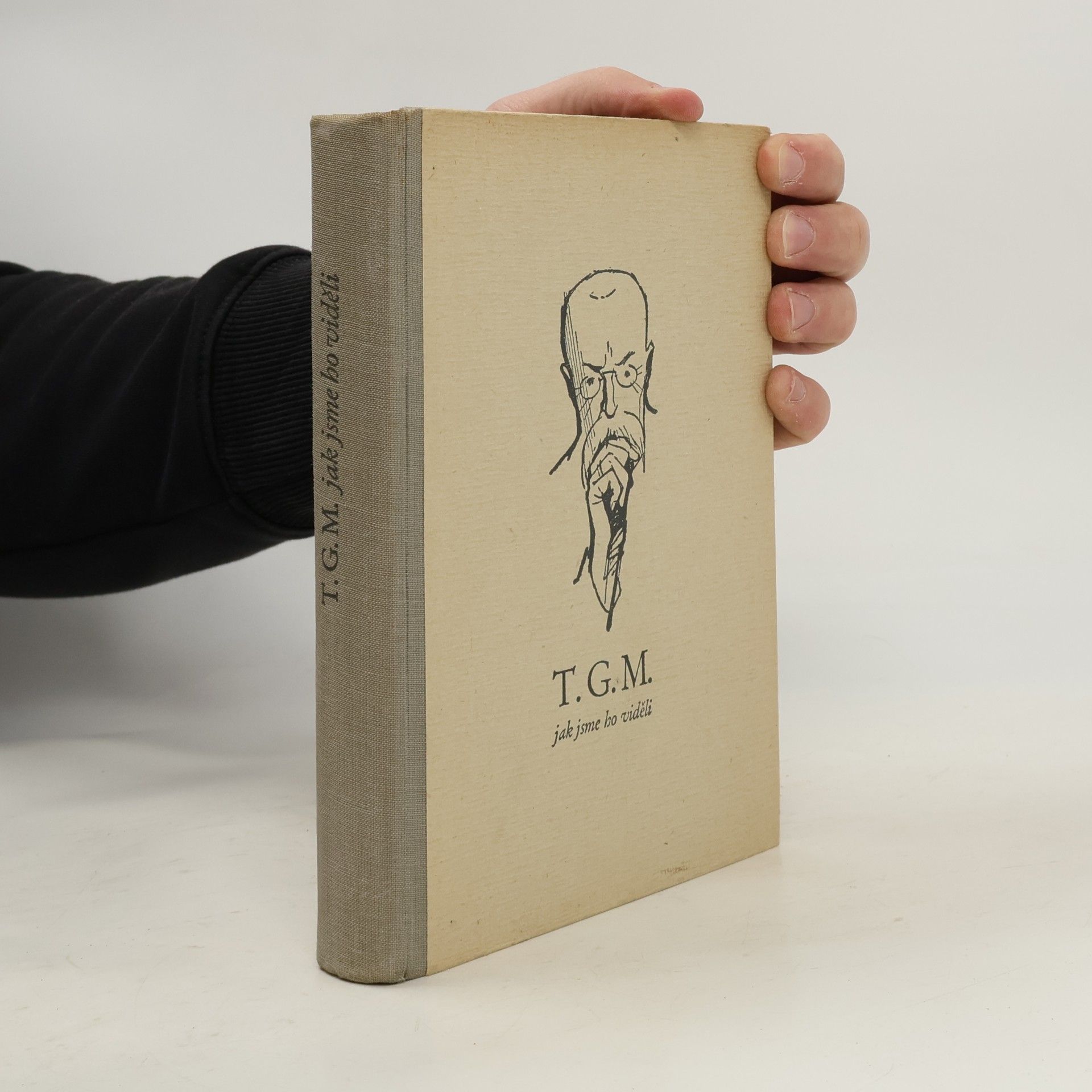 Josef Hofmann T. G. M. jak jsme ho viděli