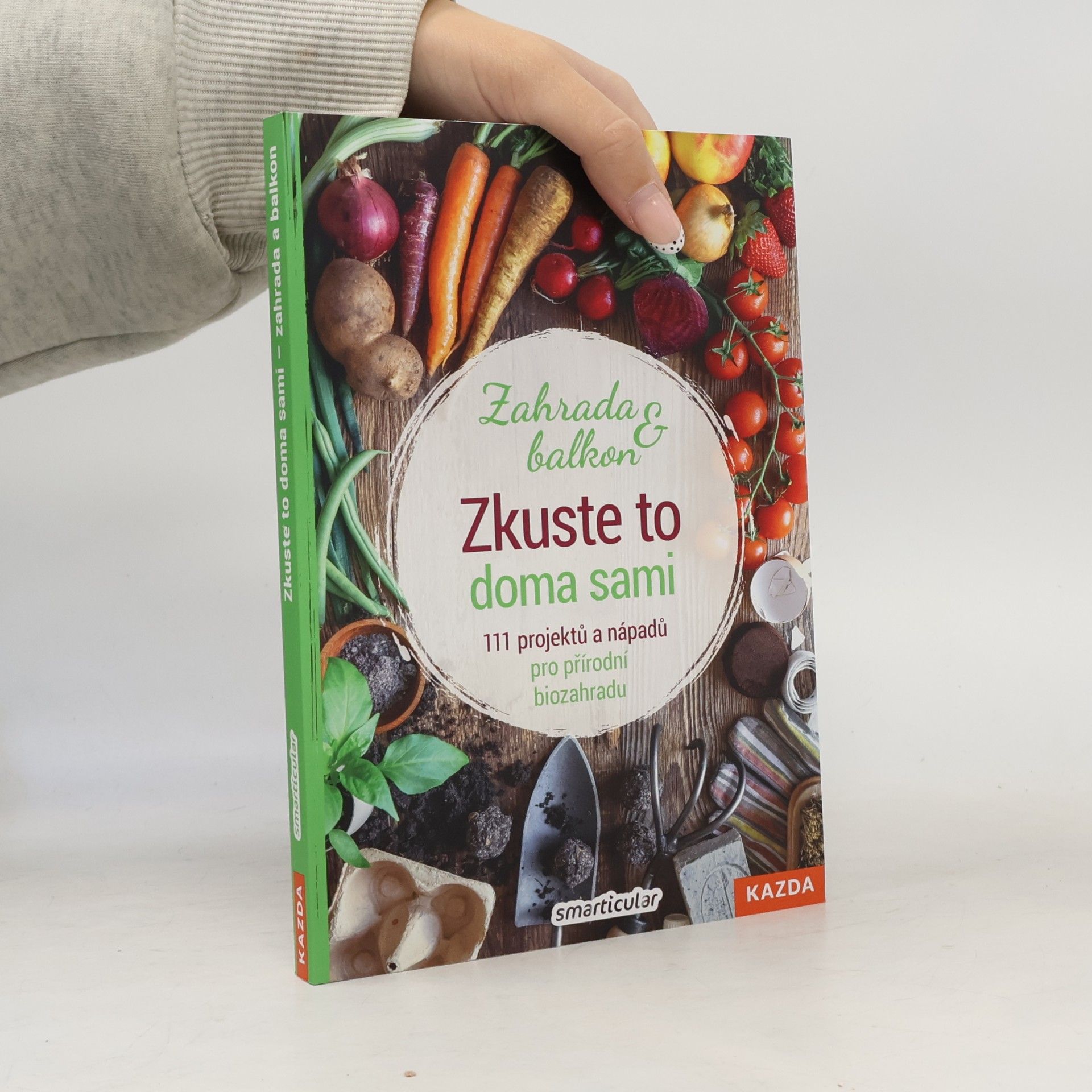 Autorenkollektiv Zkuste to doma sami - zahrada a balkon