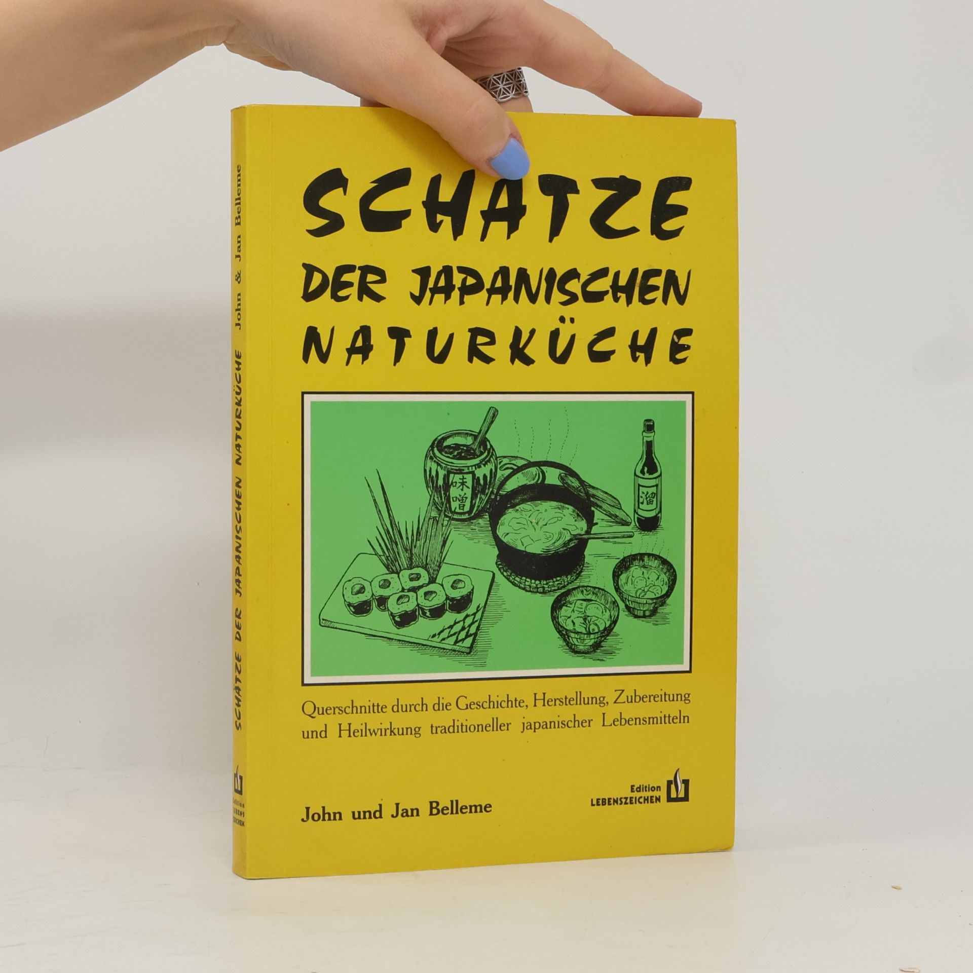 Jan Belleme Schätze der japanischen Naturküche