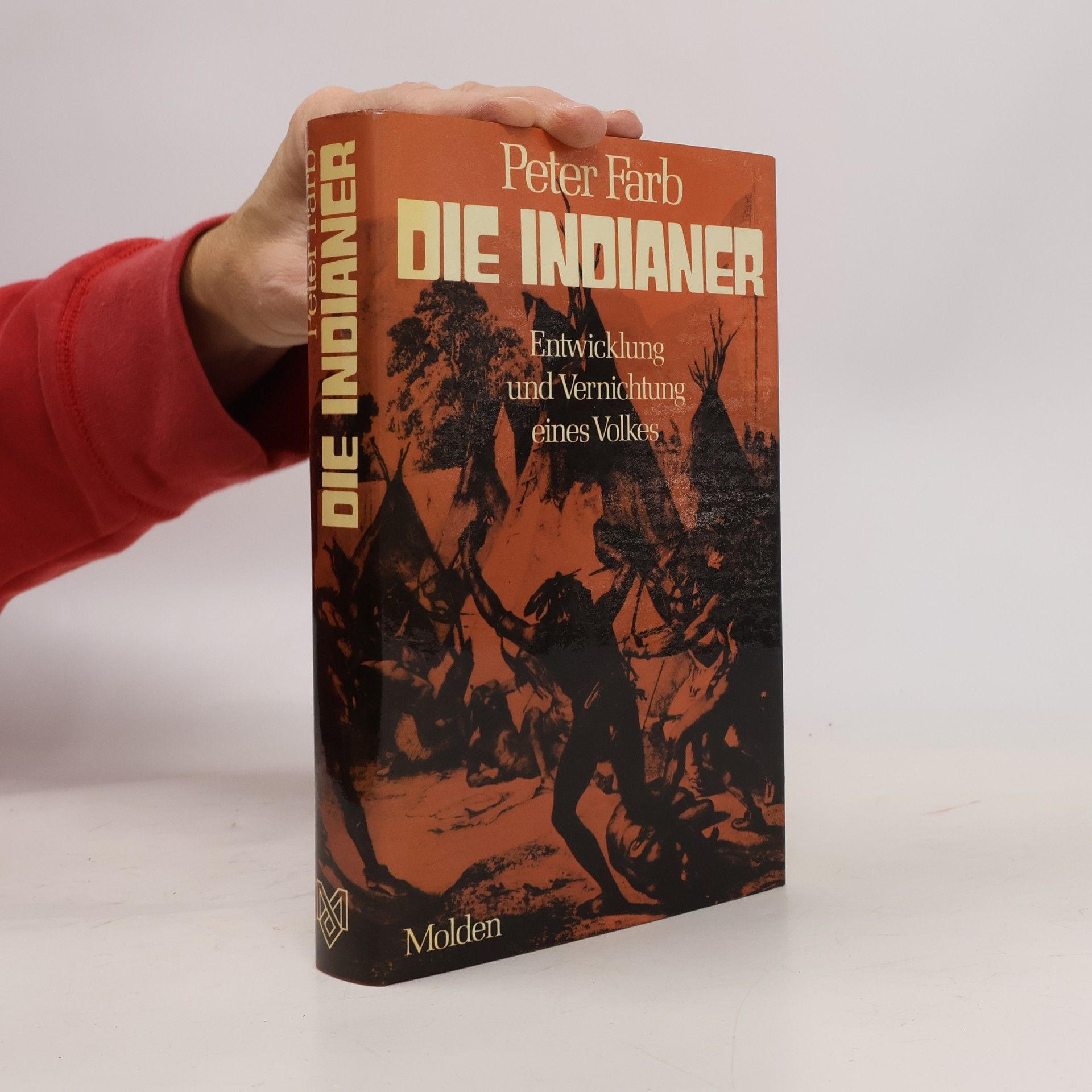 Peter Farb Die Indianer