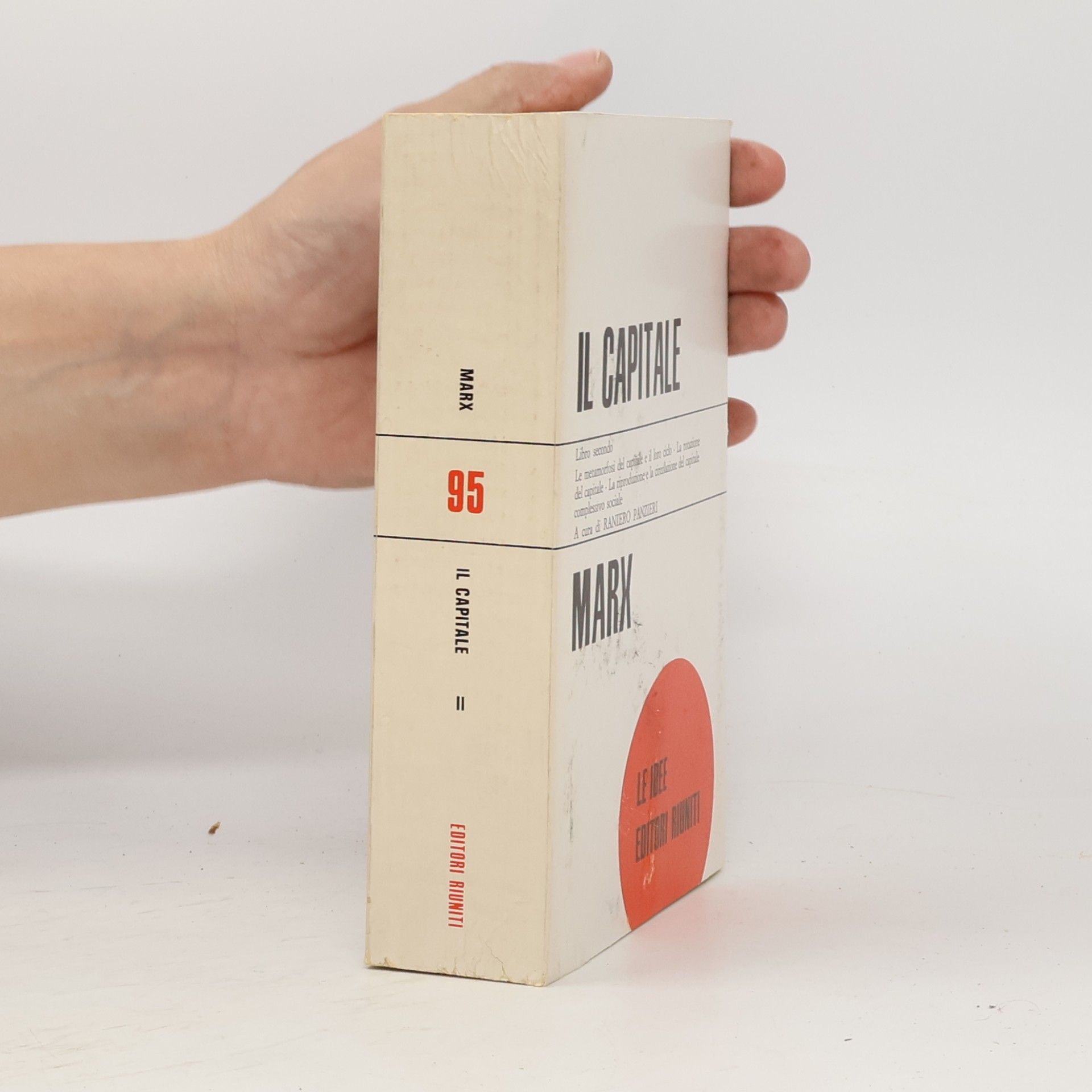 Karl Marx Il Capitale. Libro secondo