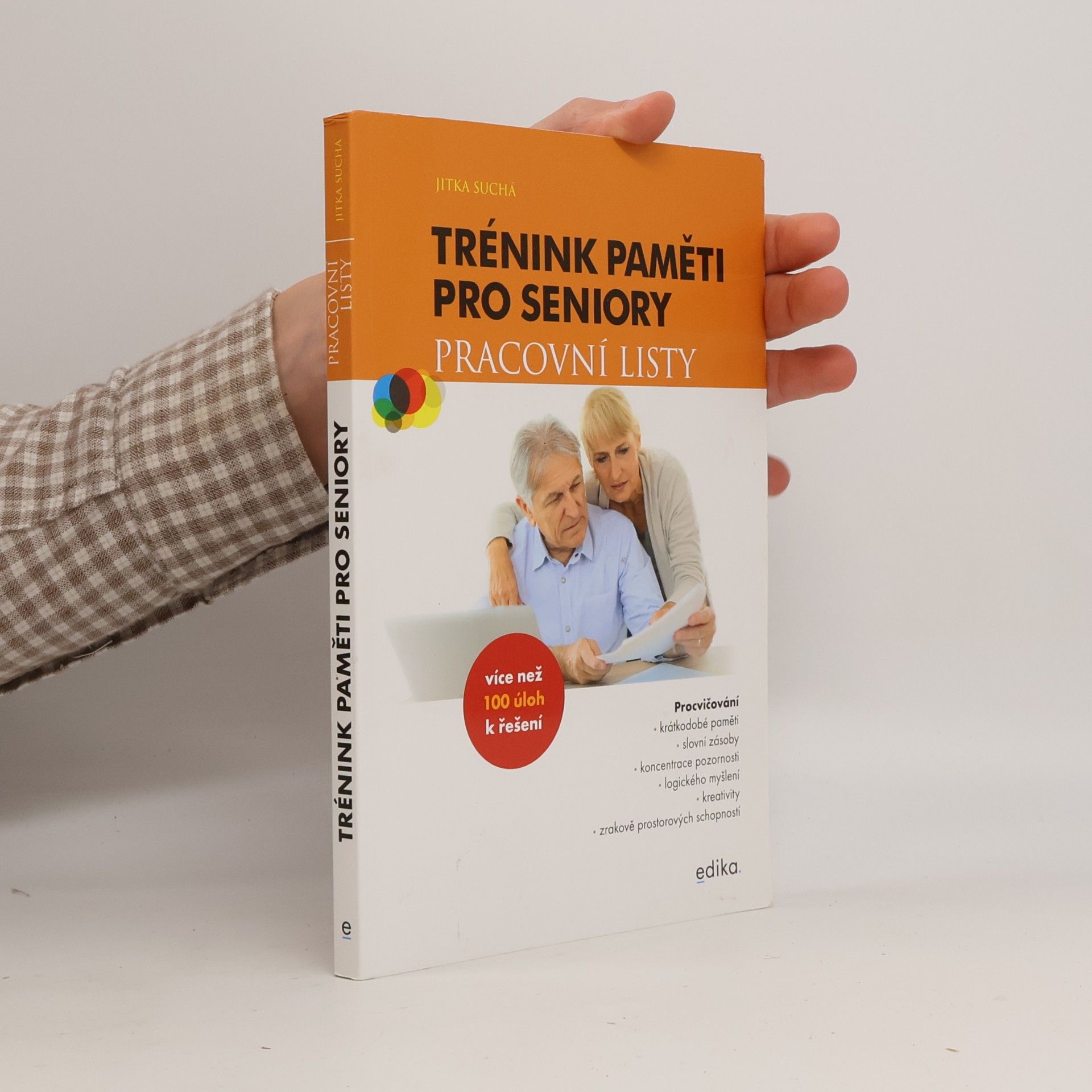 Jitka Suchá Trénink paměti pro seniory : pracovní listy