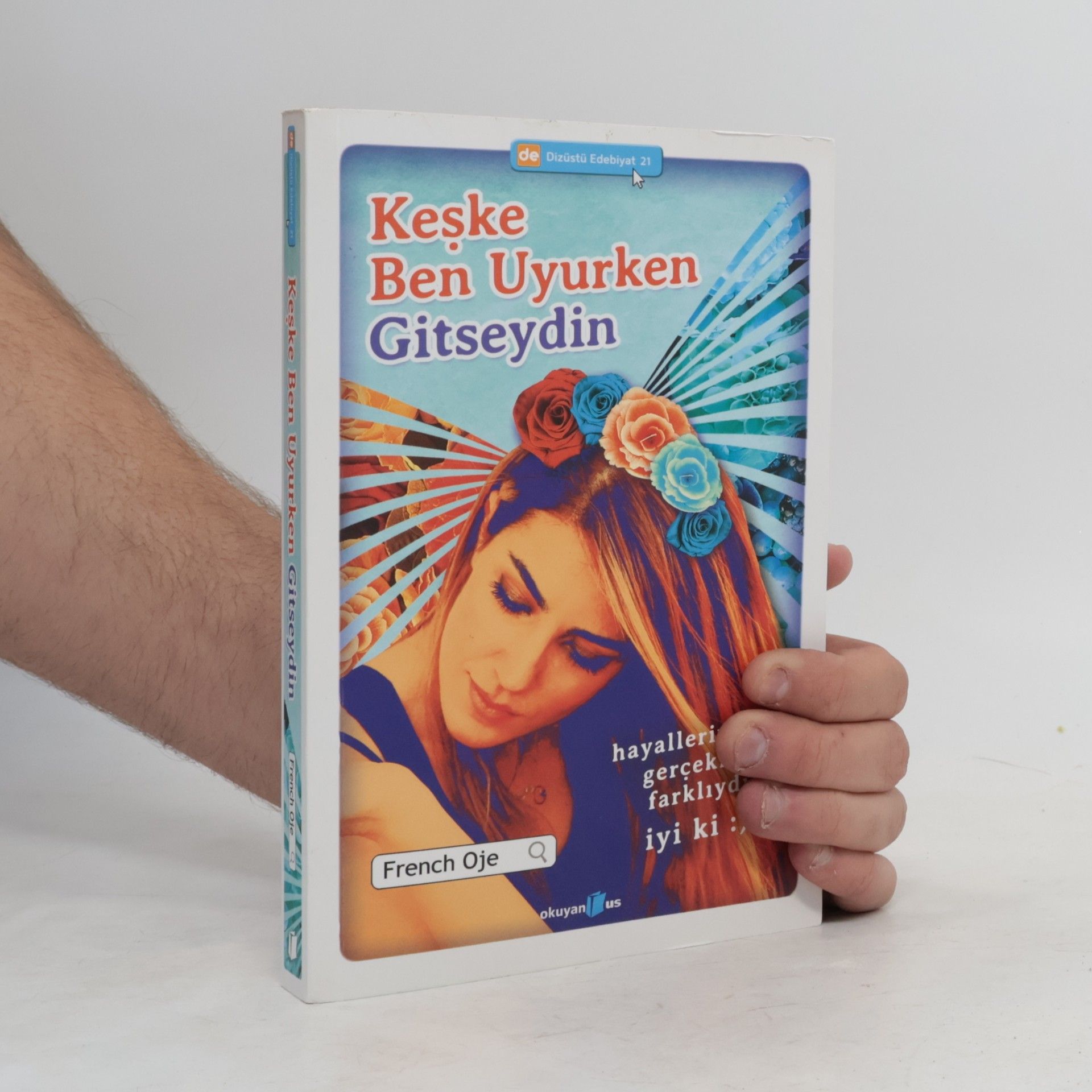 French Oje Keşke Ben Uyurken Gitseydin