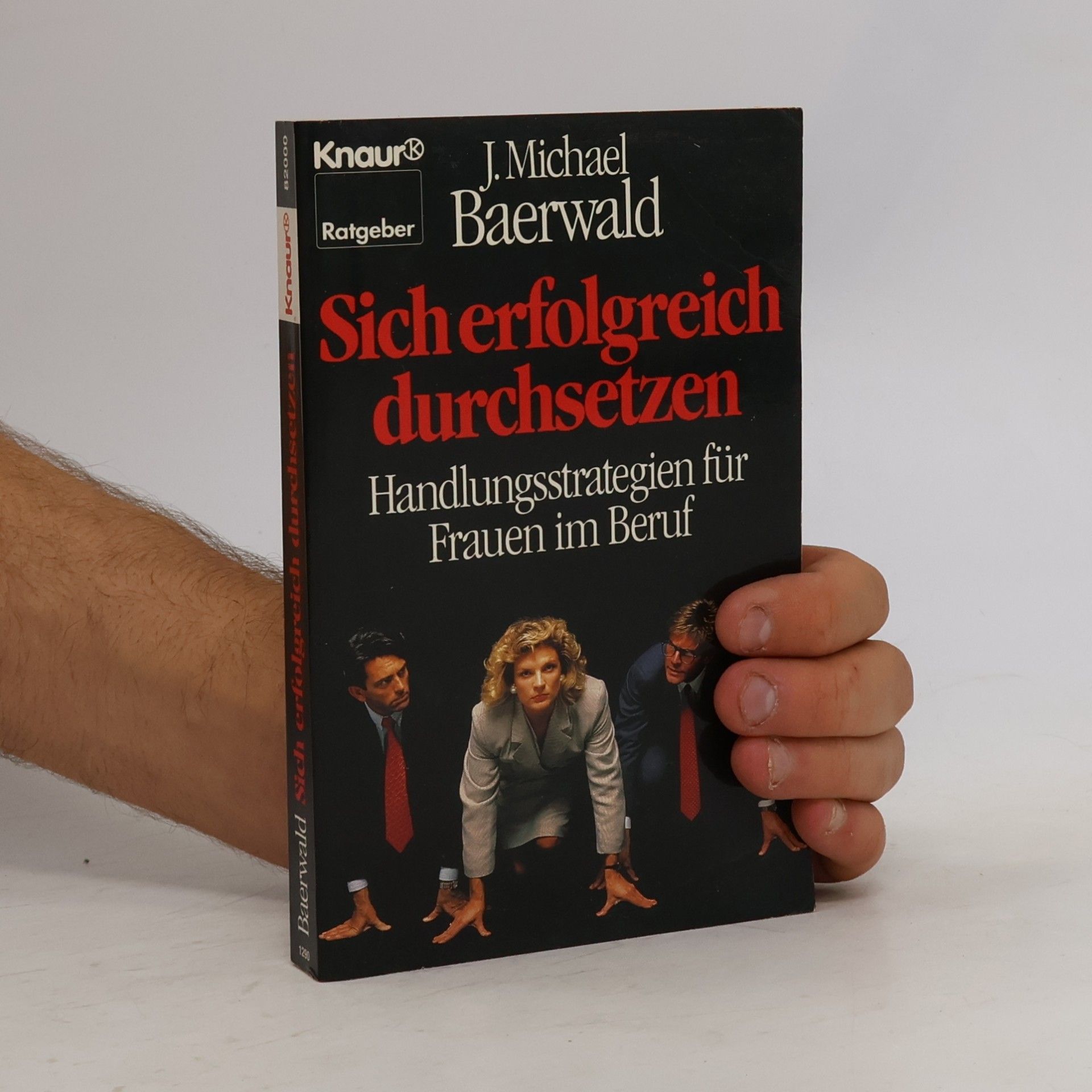 Sich erfolgreich durchsetzen