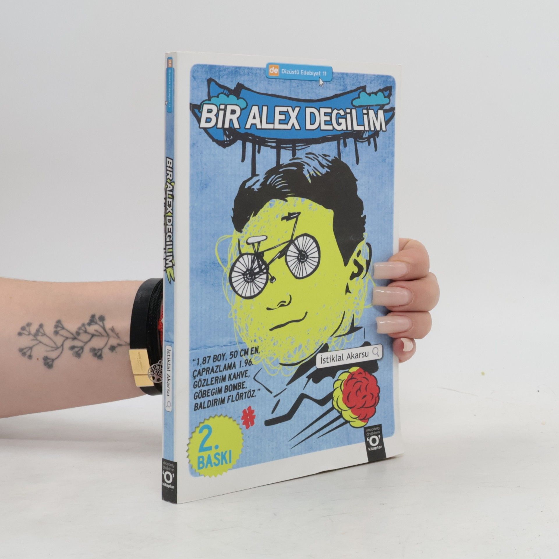 İstiklal Akarsu Bir Alex Değilim - 2. Baskı